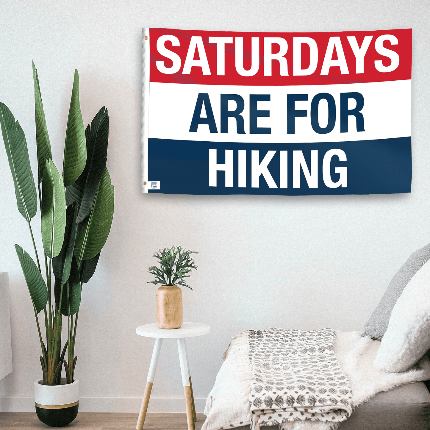 Saturdays Are for Hiking Flag