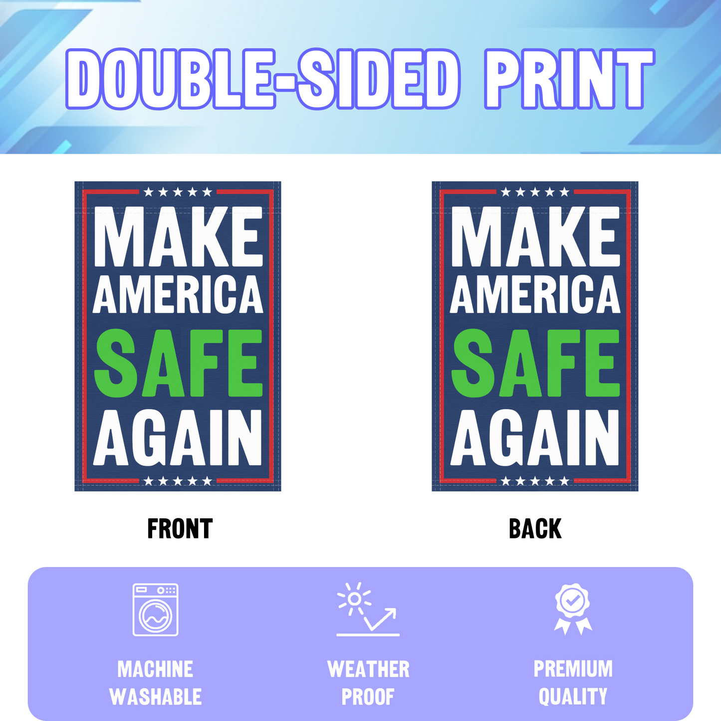 Make America Safe Again Garden Flag