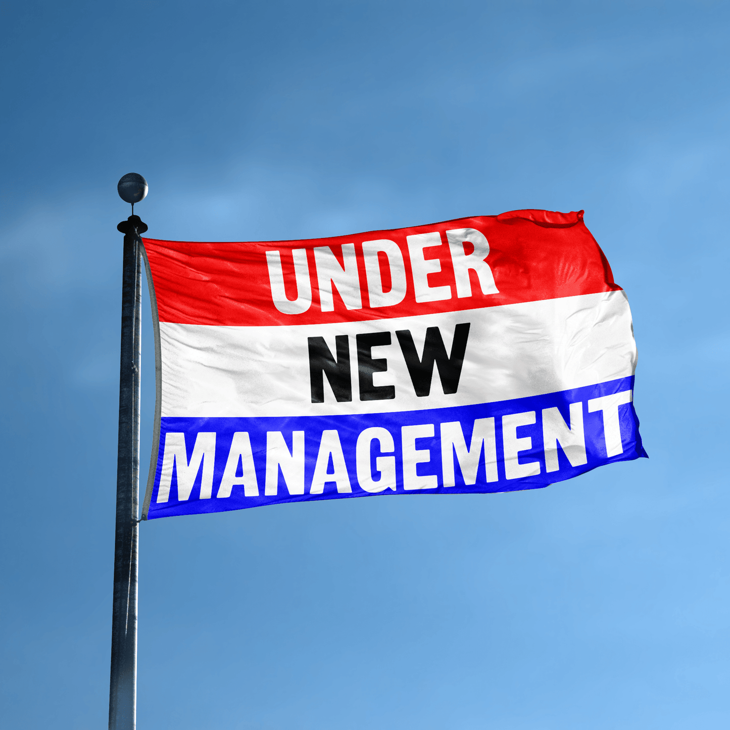 Under New Management Business Storefront Flag