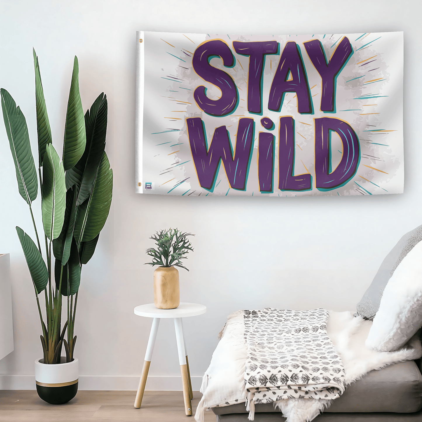 Stay Wild Inspirational Flag