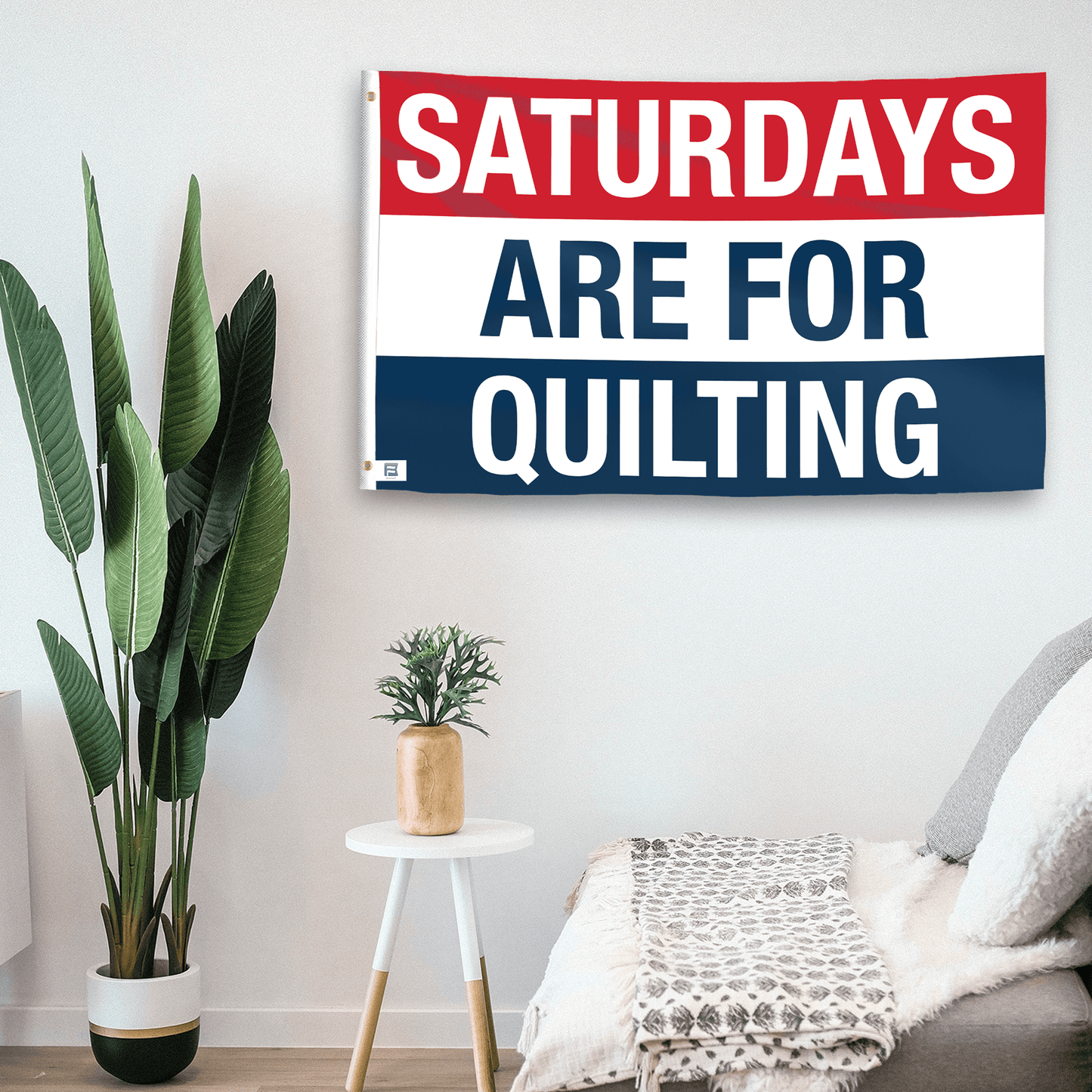 Saturdays Are for Quilting Flag
