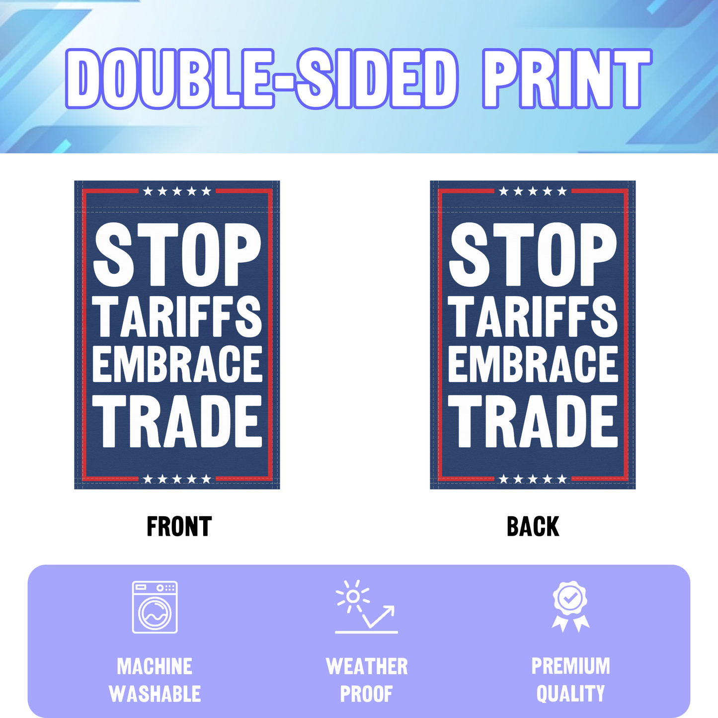 Stop Tariffs Embrace Trade Garden Flag