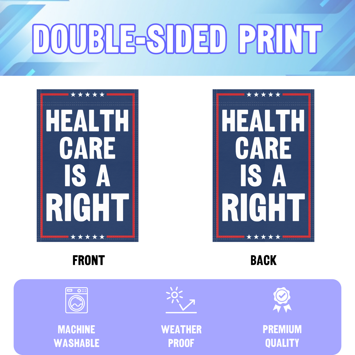 Healthcare Is A Right Garden Flag