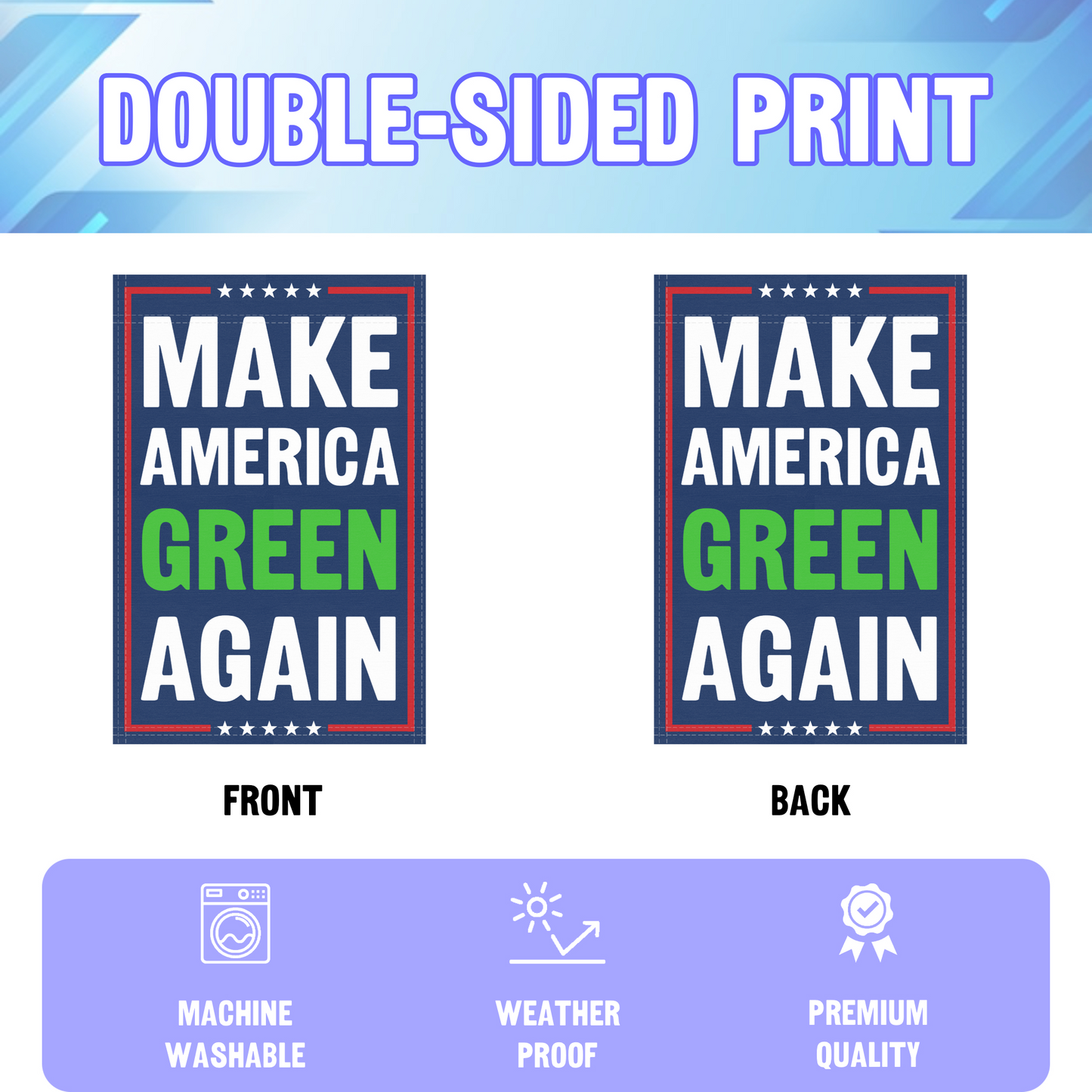 Make America Green Again Garden Flag