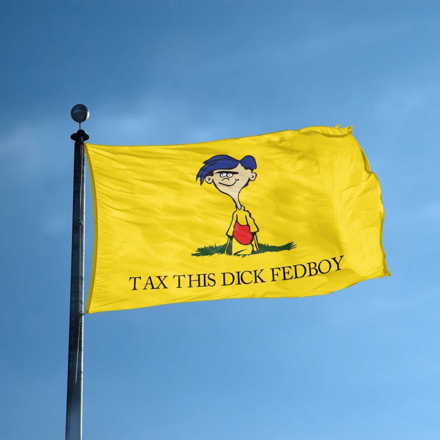Tax This D Fedboy Meme Flag