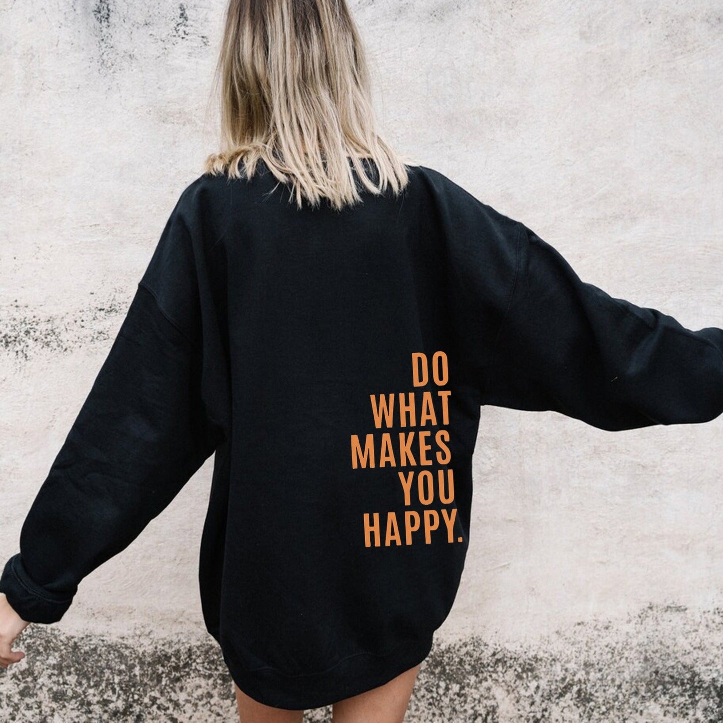 Do What Makes You Happy Off Shoulder Hoodie