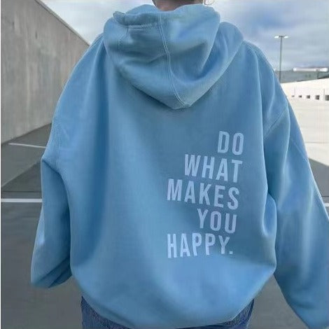 Do What Makes You Happy Off Shoulder Hoodie