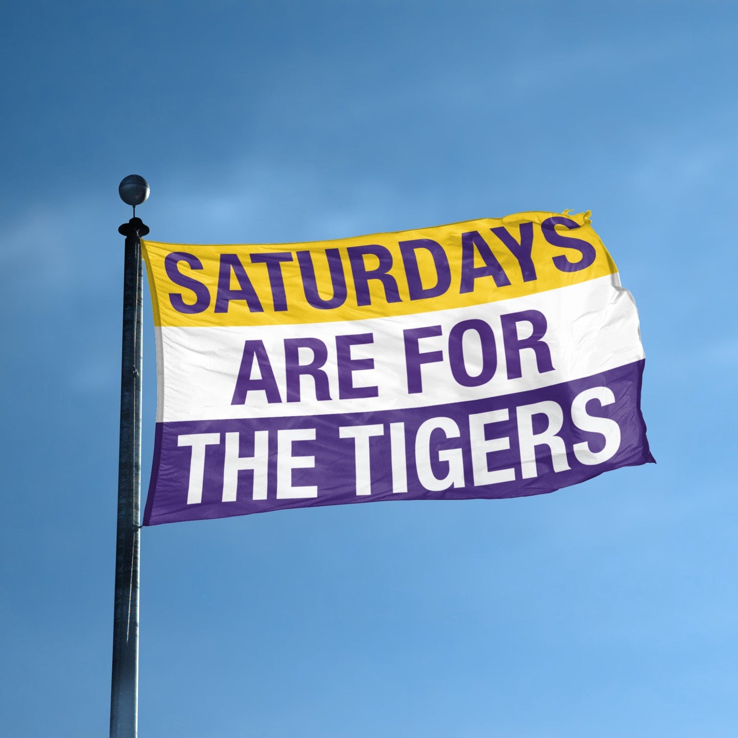 Saturdays Are for the Tigers LSU Flag