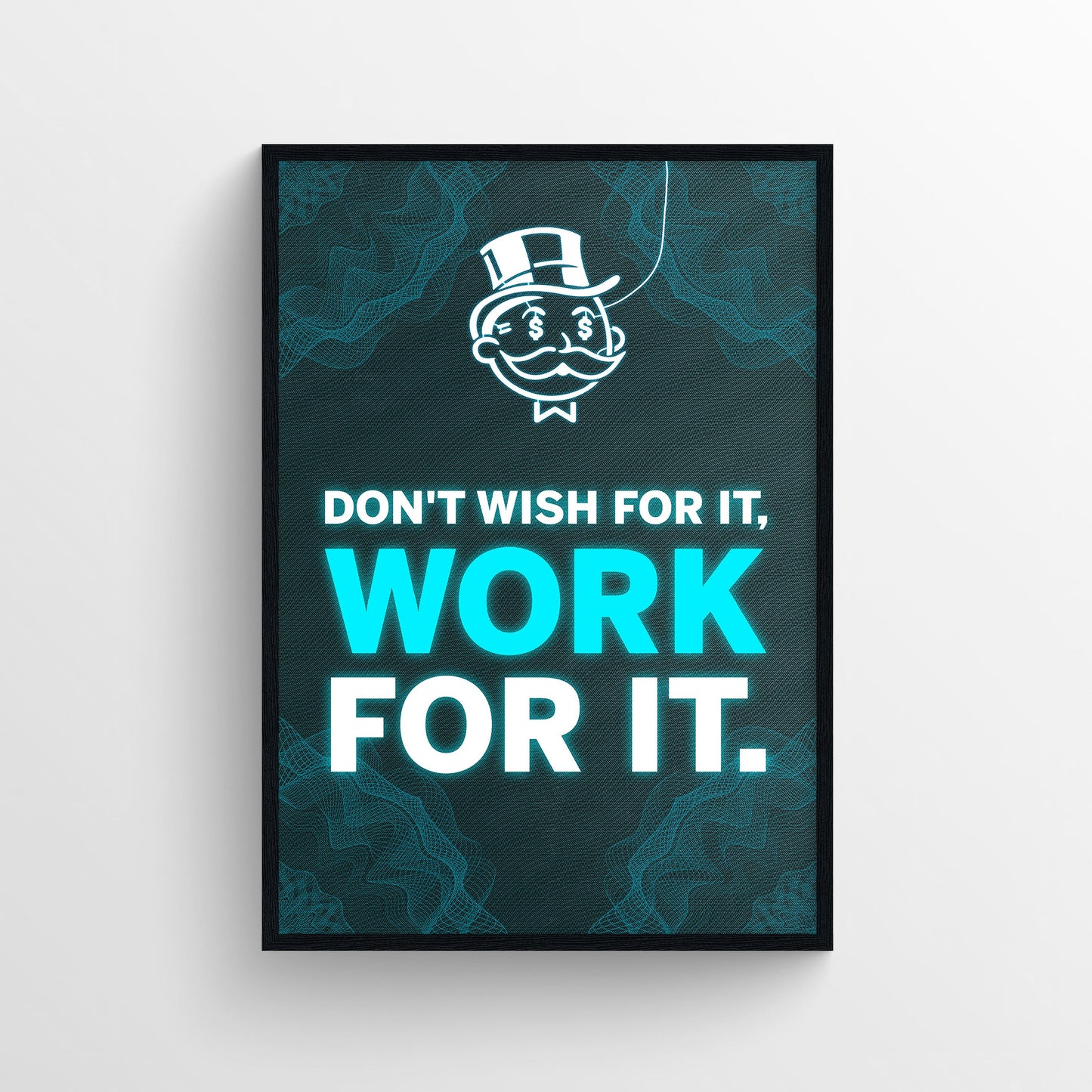 Work for It Poster