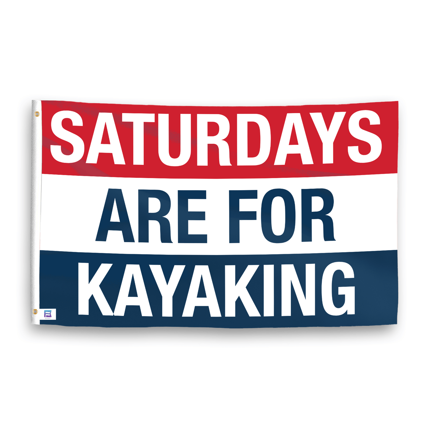 Saturdays Are for Kayaking Flag