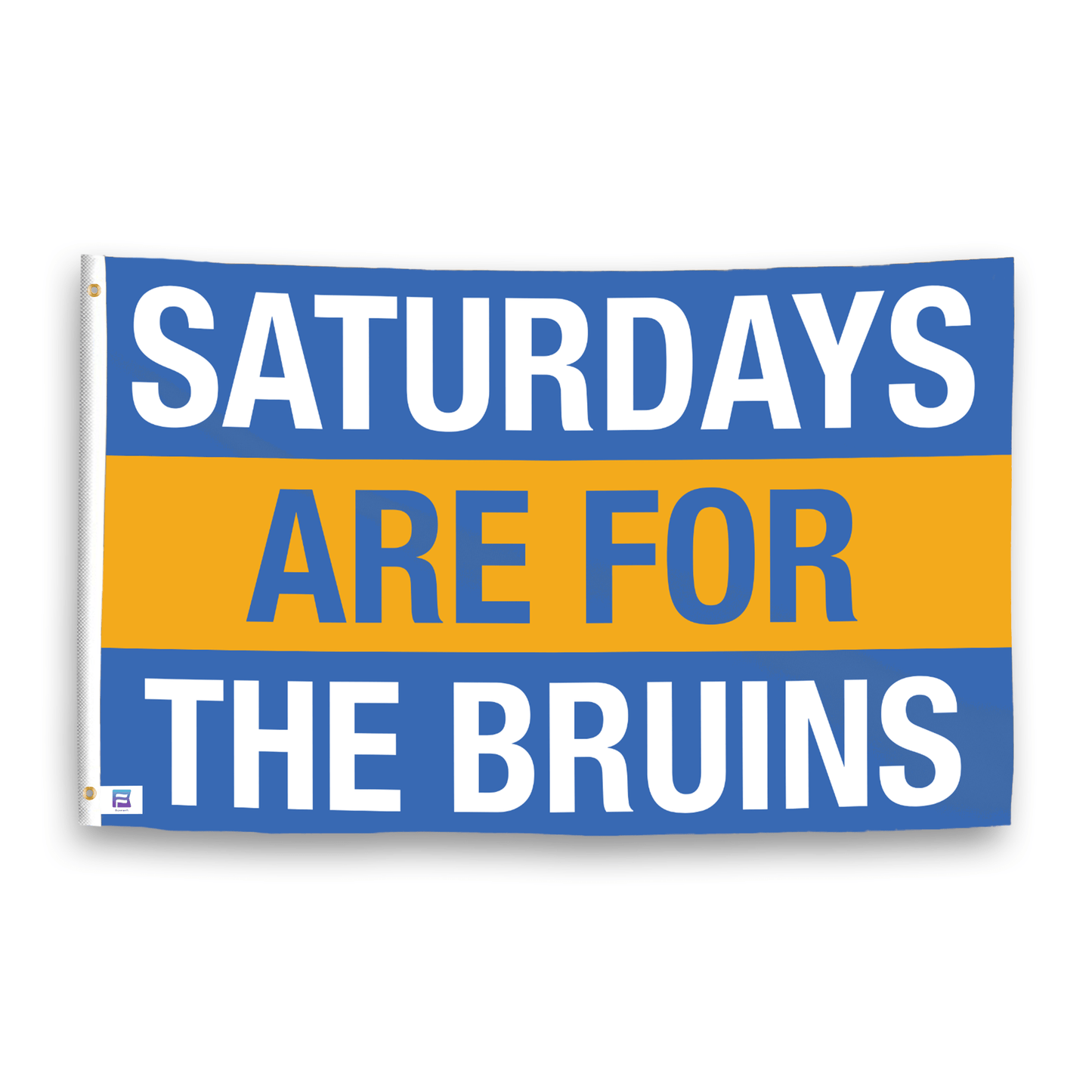 Saturdays Are for the Bruins Flag