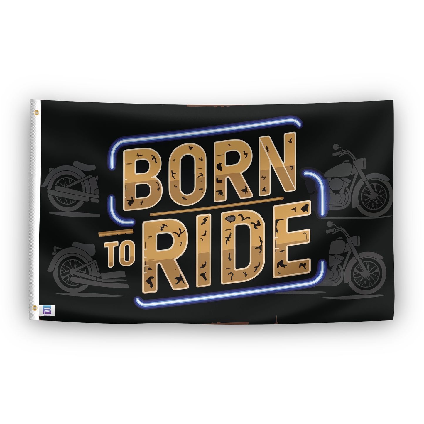 Born To Ride Flag
