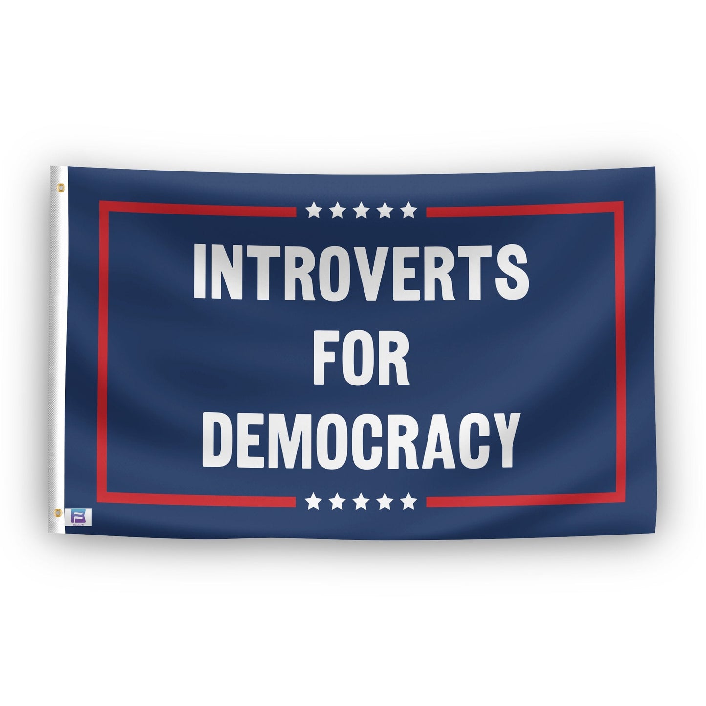 Introverts For Democracy Political Flag