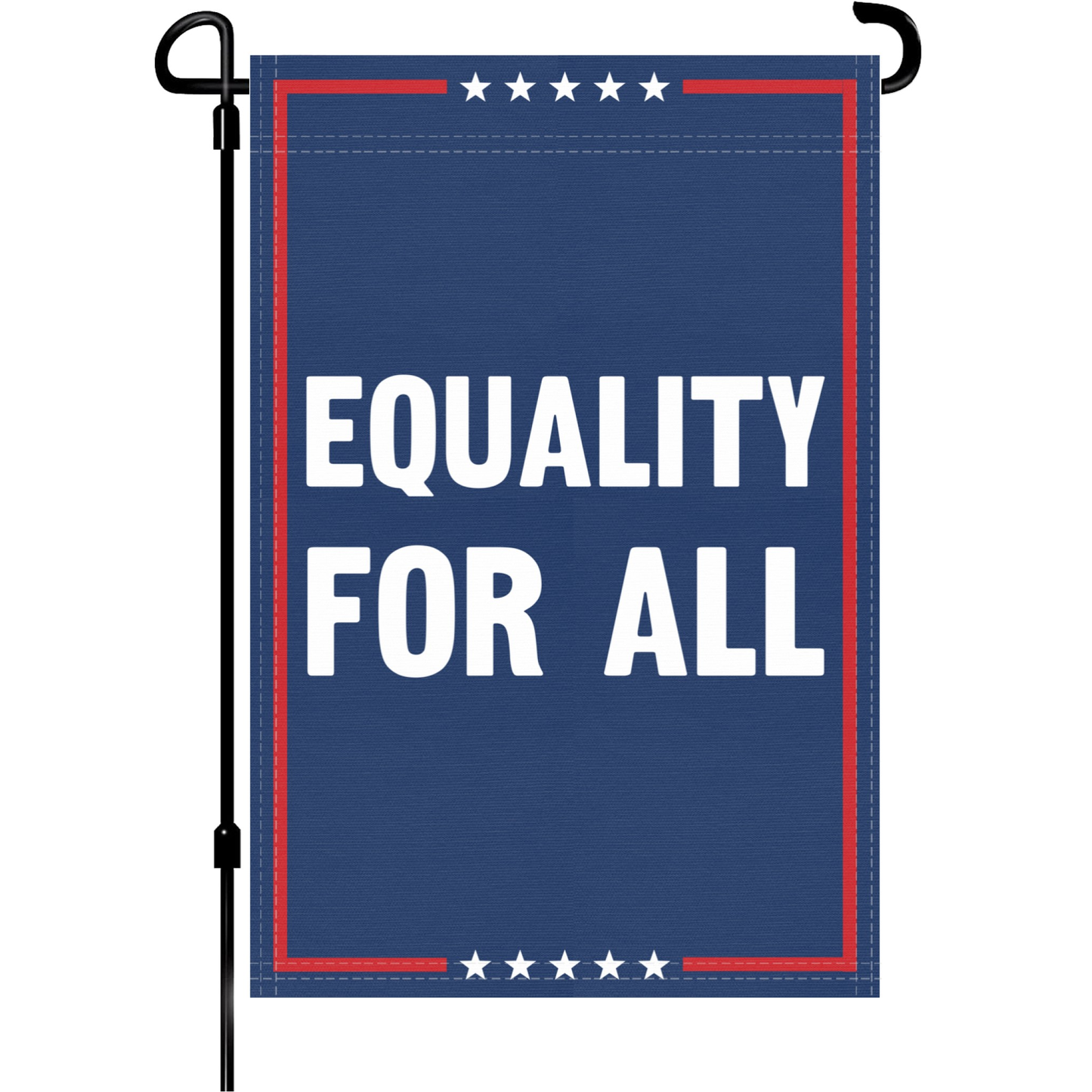 Equality For All Garden Flag