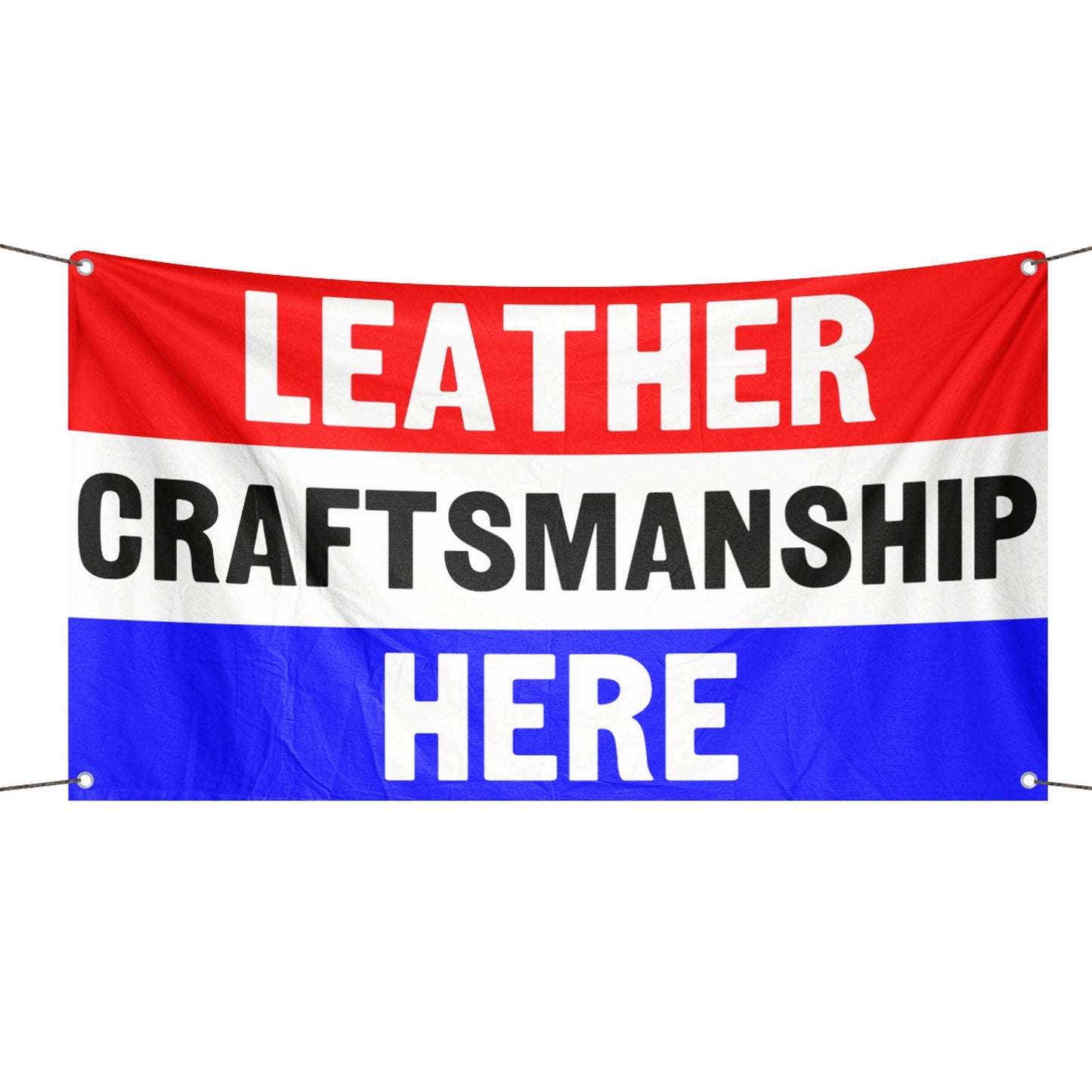 Leather Craftsmanship Here Business Flag
