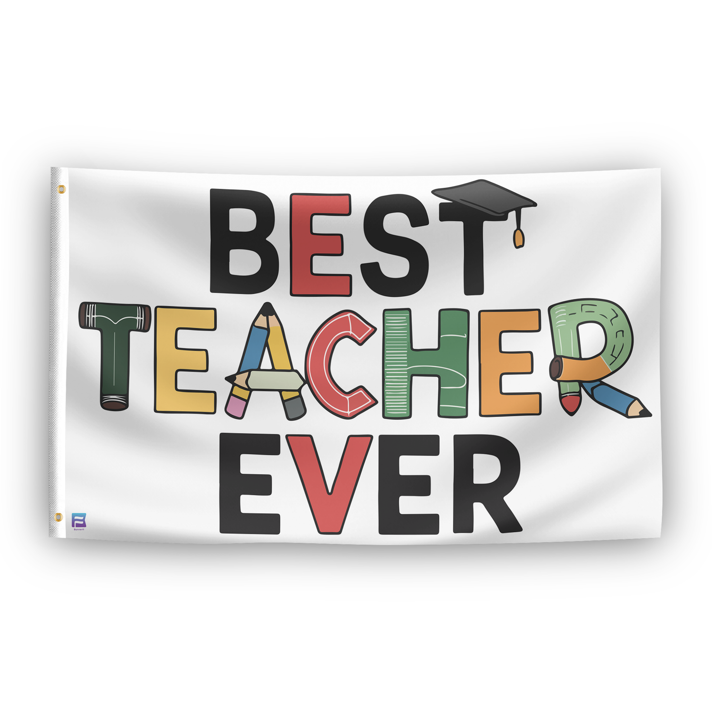 Best Teacher Ever Gift Flag