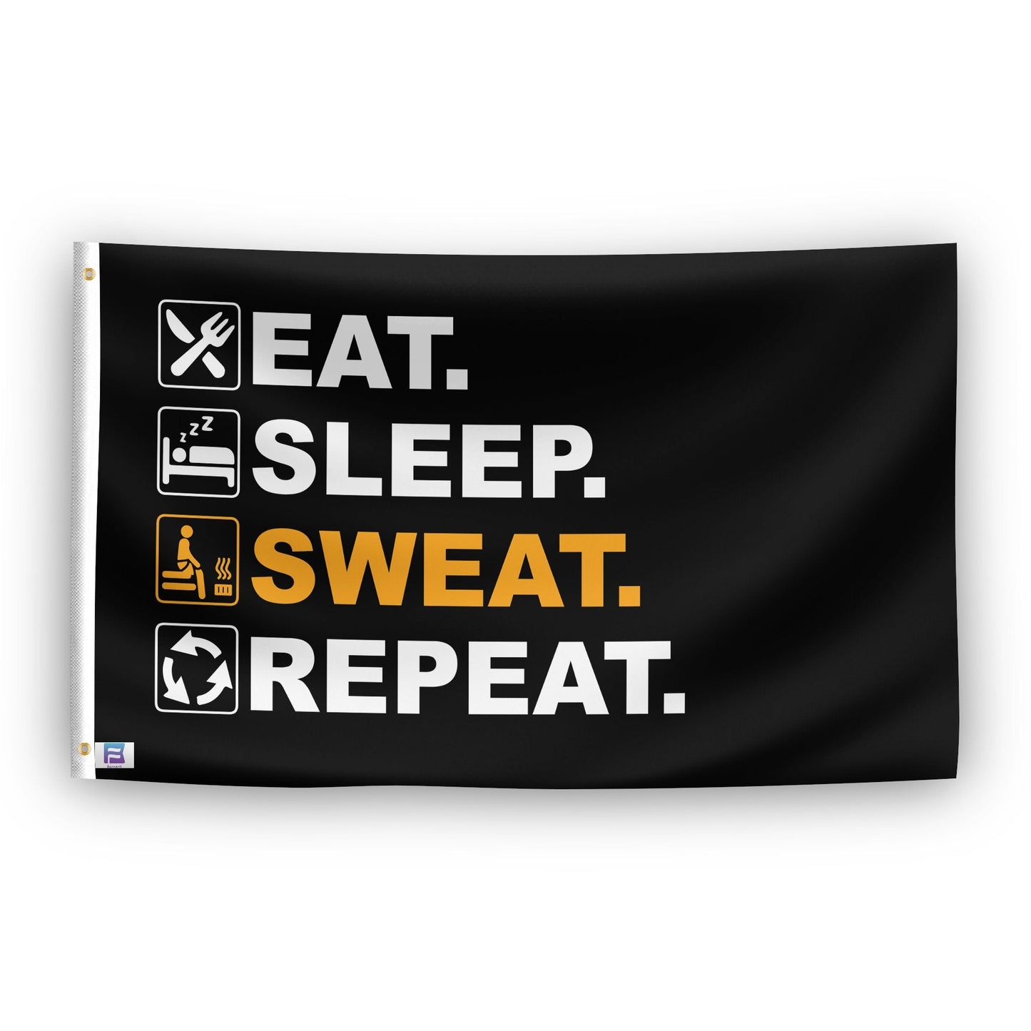 Eat Sleep Sweat Repeat Flag