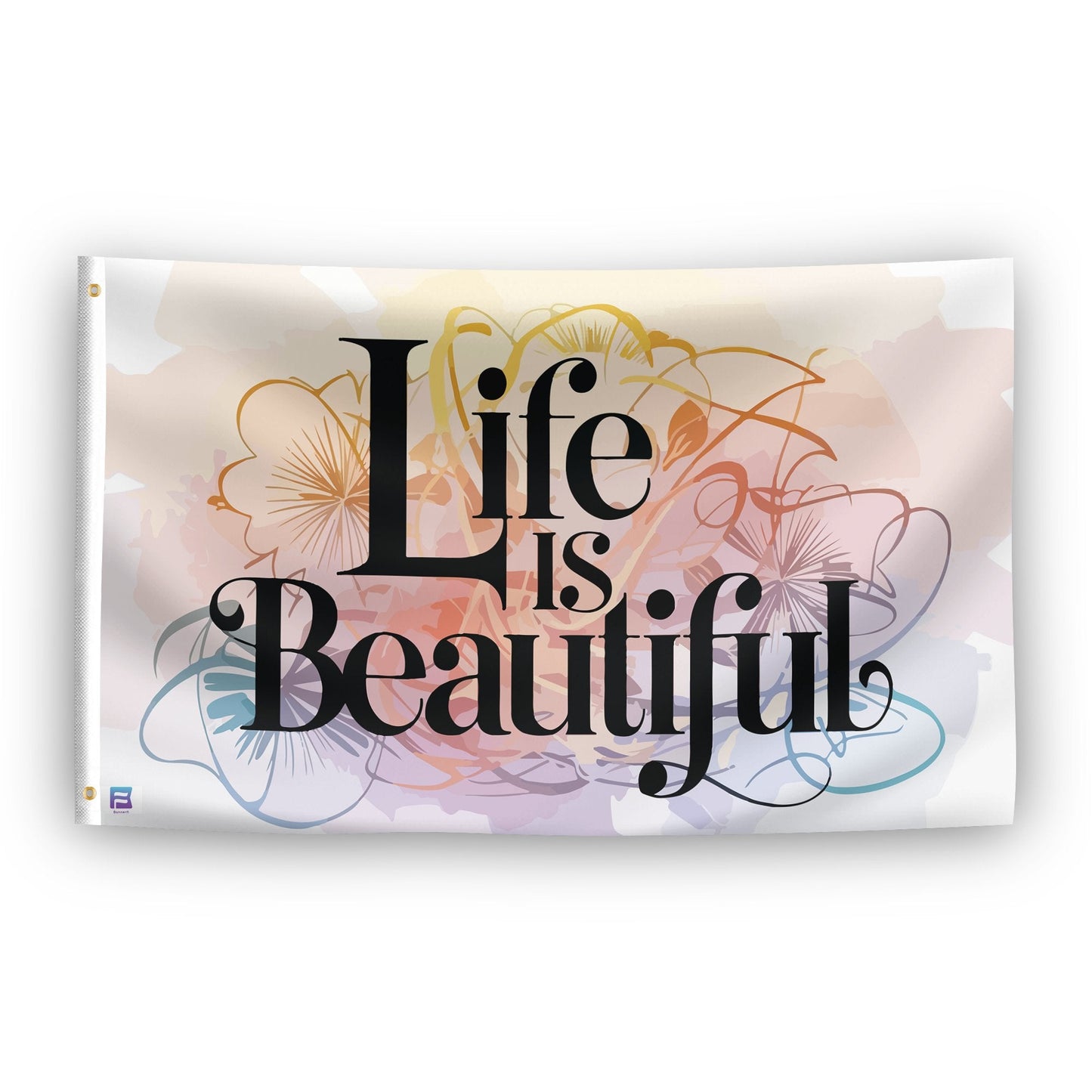 Life Is Beautiful Flag