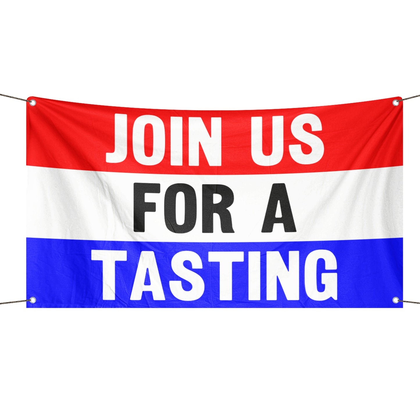 Join Us For A Tasting Business Flag