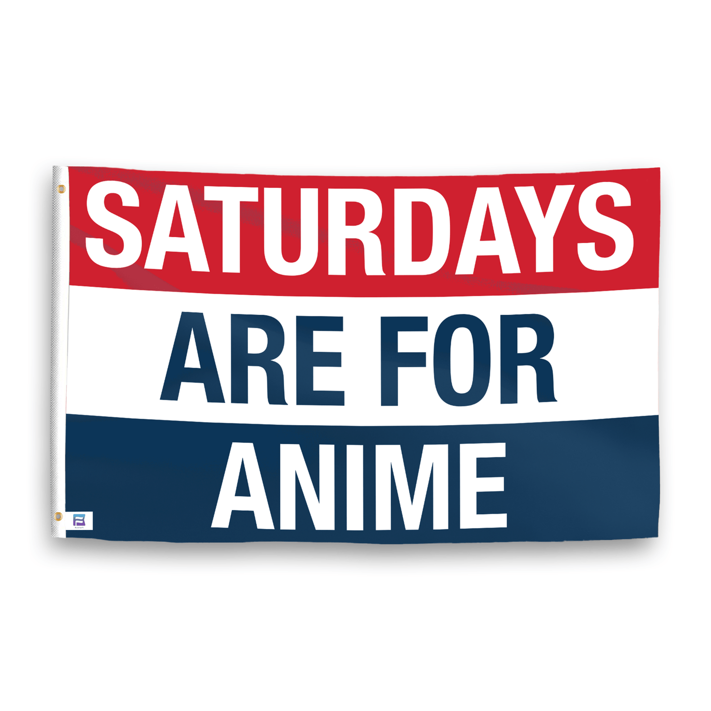 Saturdays Are for Anime Flag