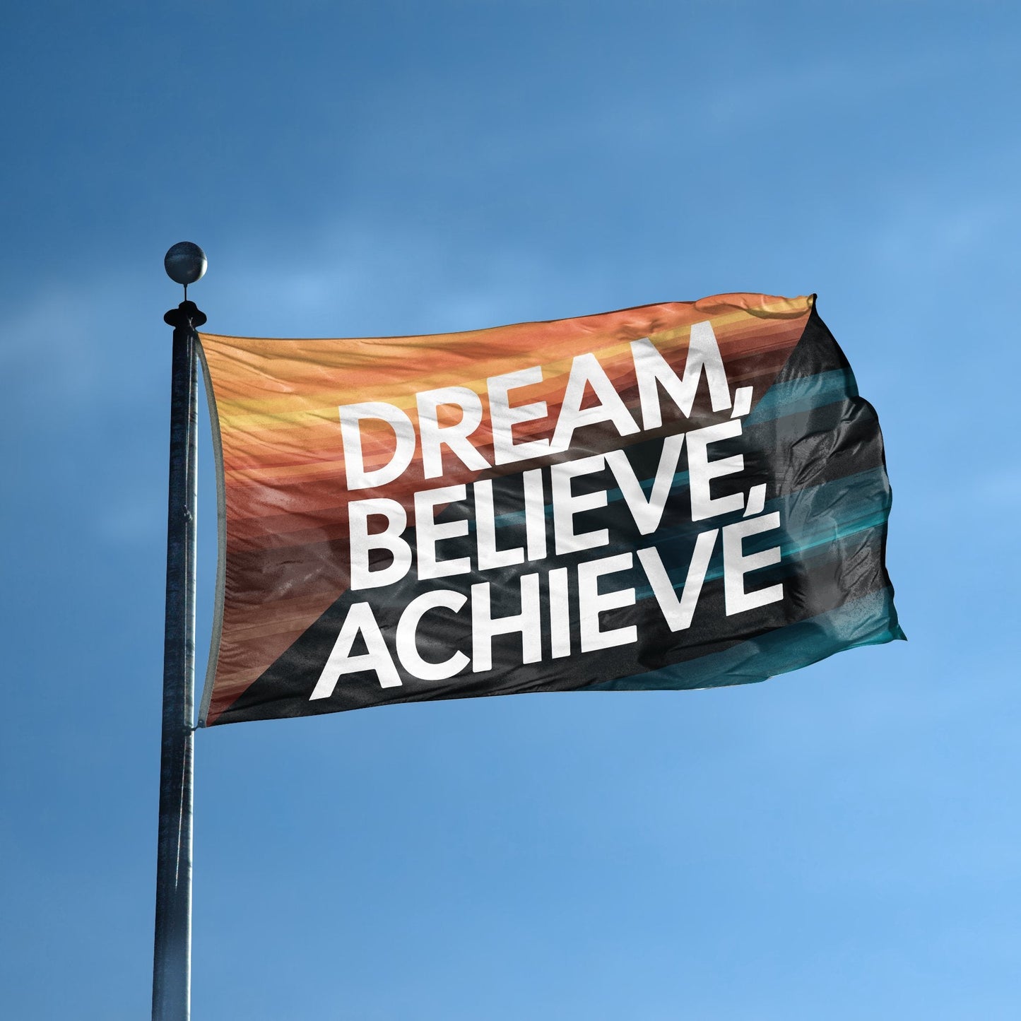 Dream Believe Achieve Motivational Flag