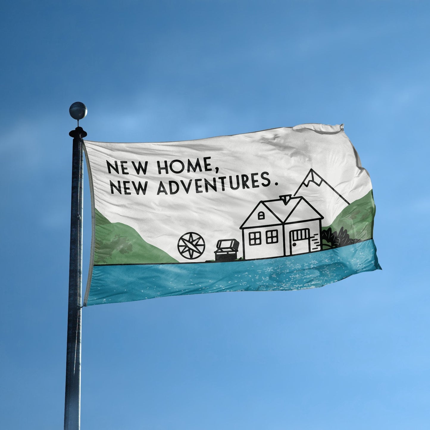 New Home New Adventures House Flag