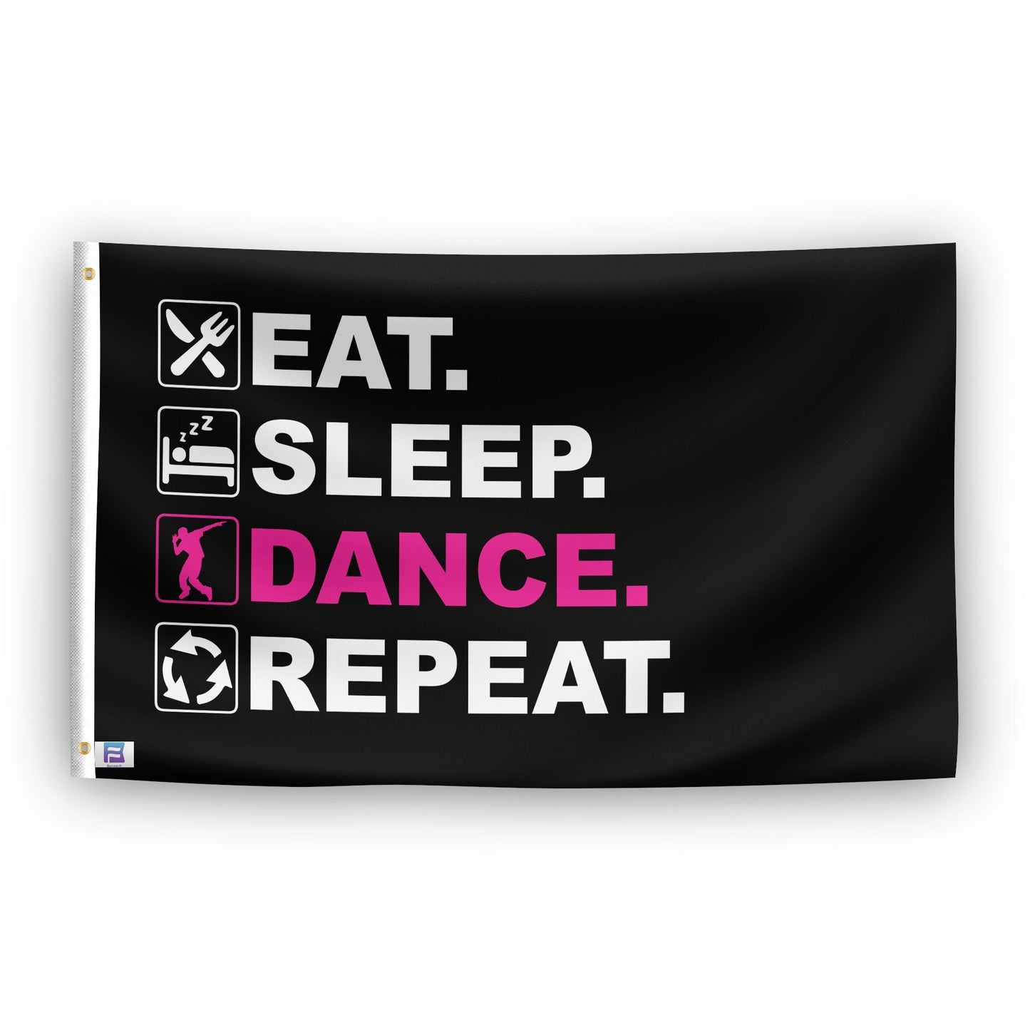 Eat Sleep Dance Repeat Flag