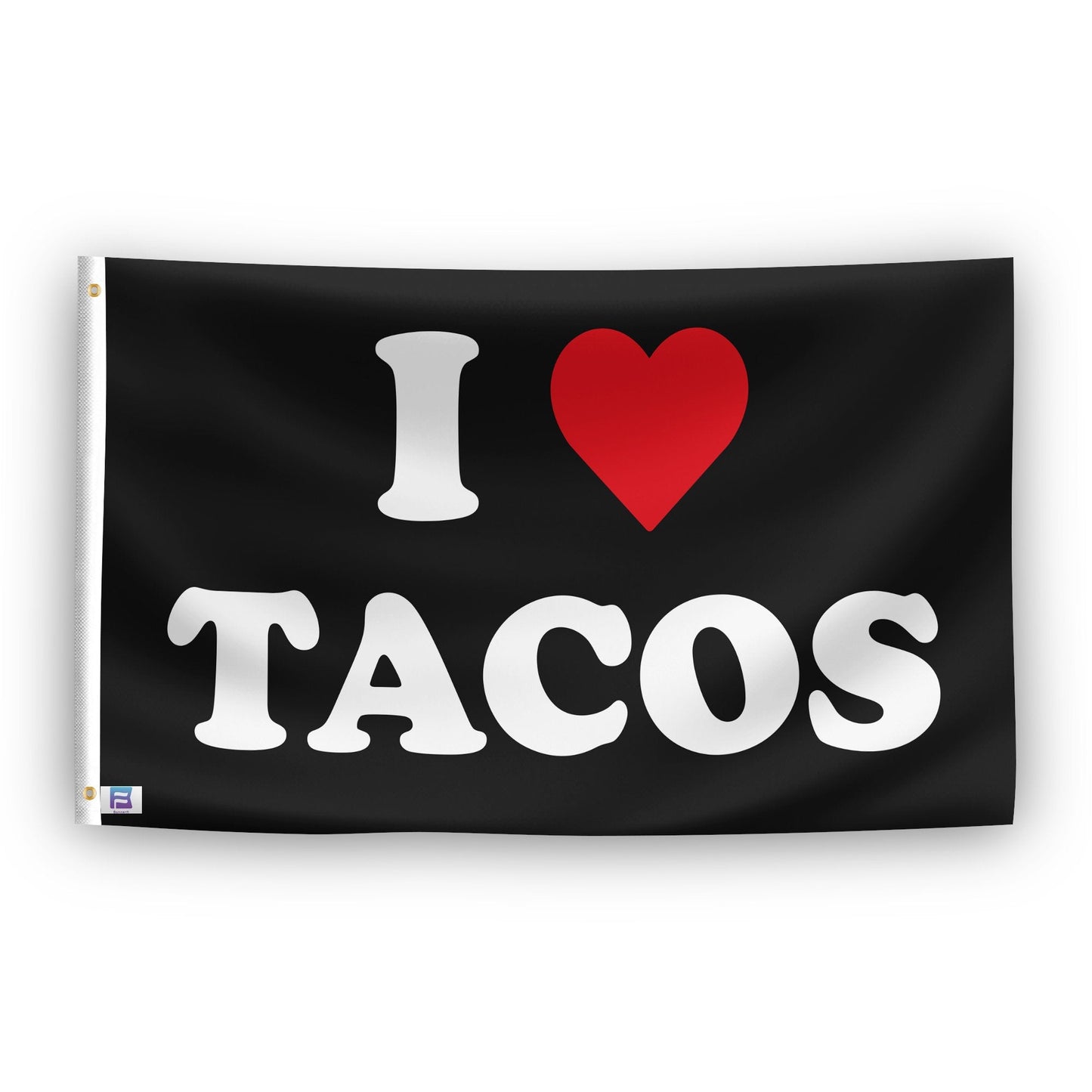 I Love Tacos Flag