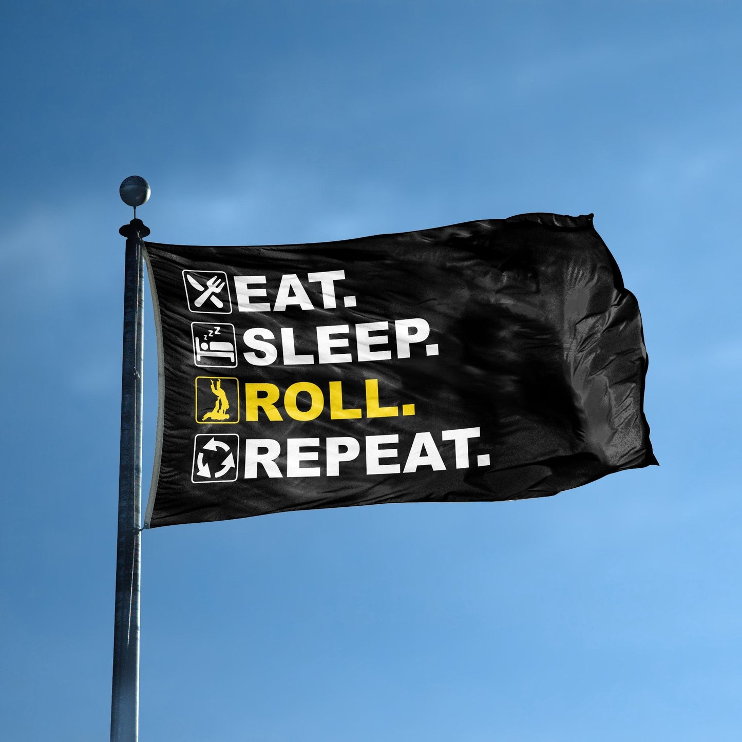 Eat Sleep Roll Repeat Jiujitsu Flag