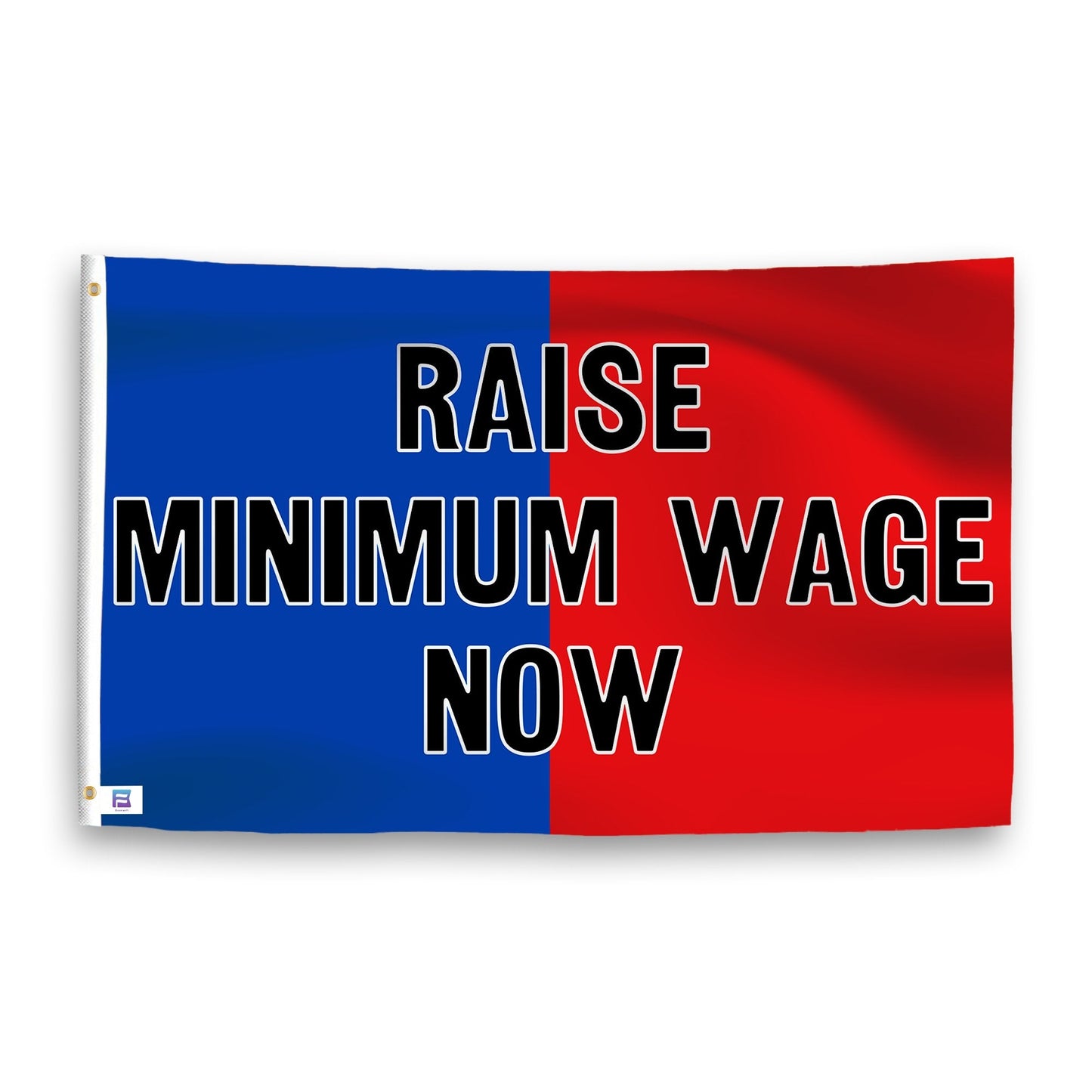 Raise Minimum Wage Now Flag