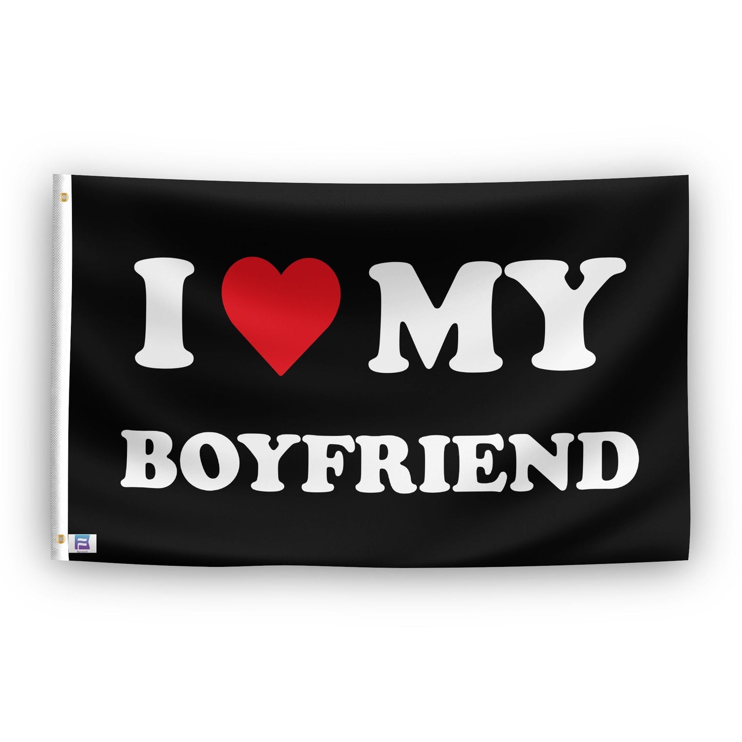 I Love My Boyfriend Flag