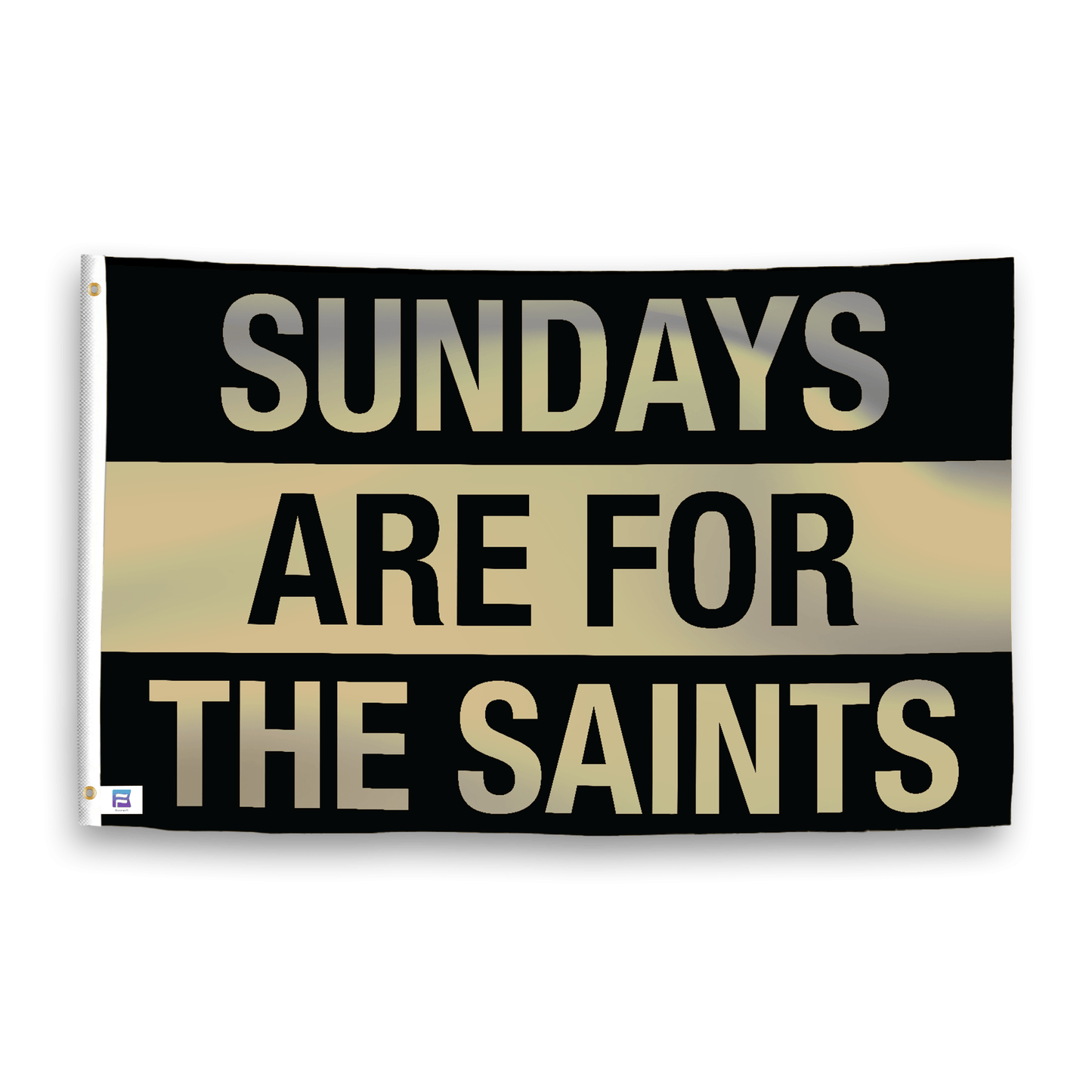 Sundays Are for the Saints Flag