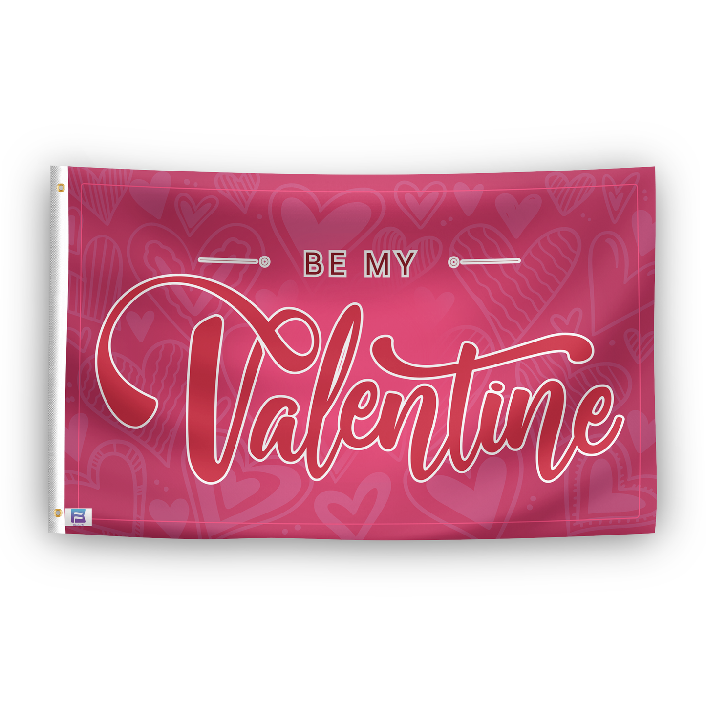 Be My Valentine Flag