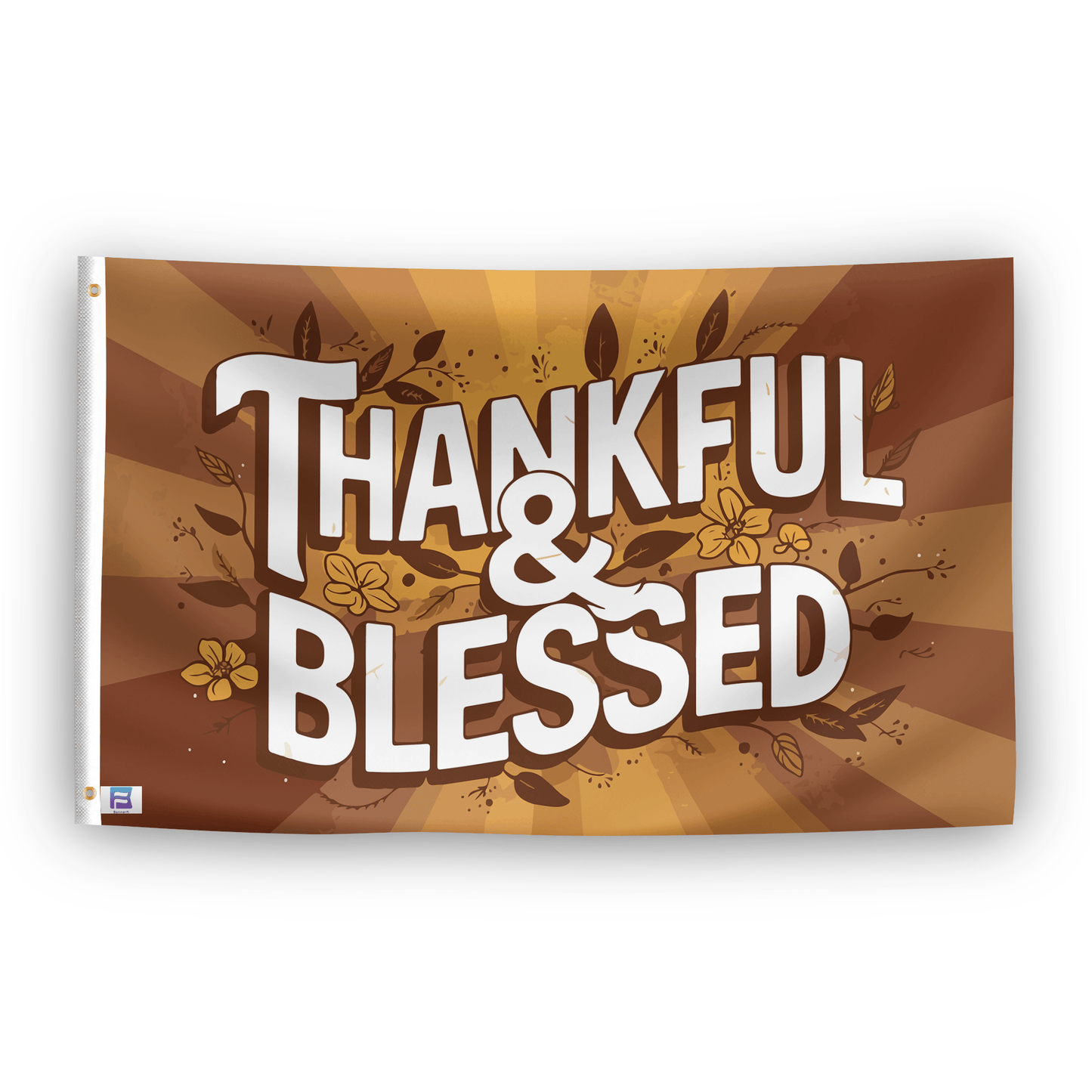 Thankful & Blessed Inspirational Flag