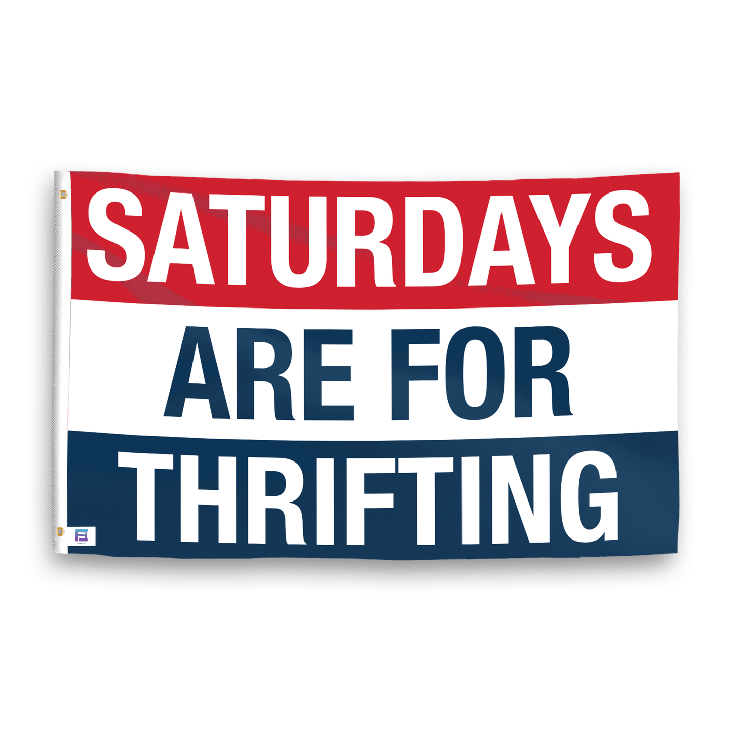 Saturdays Are for Thrifting Flag