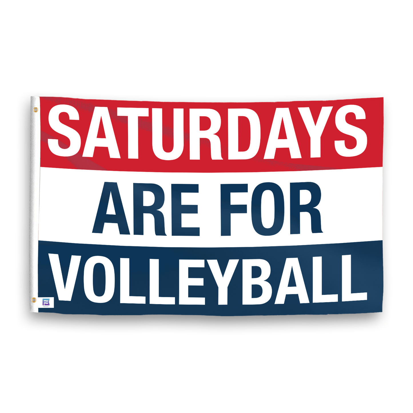 Saturdays Are for Volleyball Flag