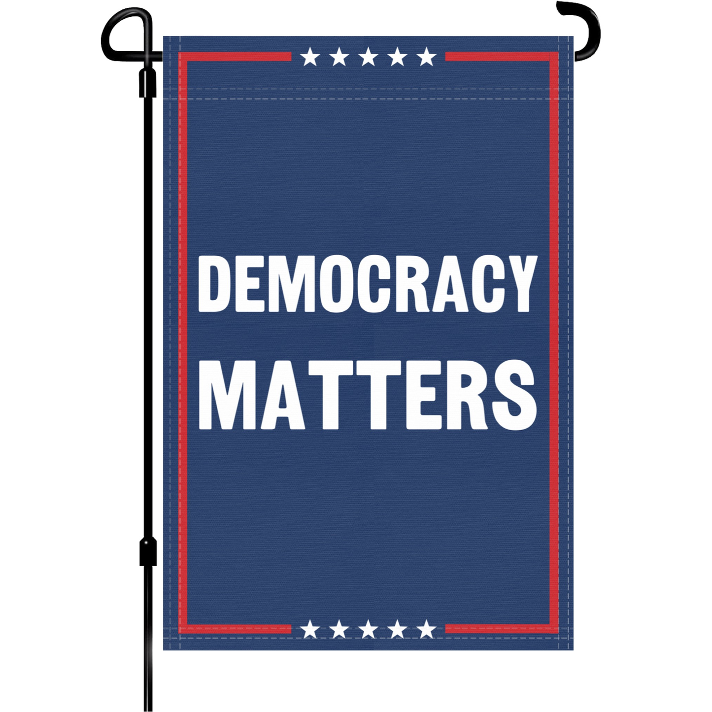 Democracy Matters Garden Flag