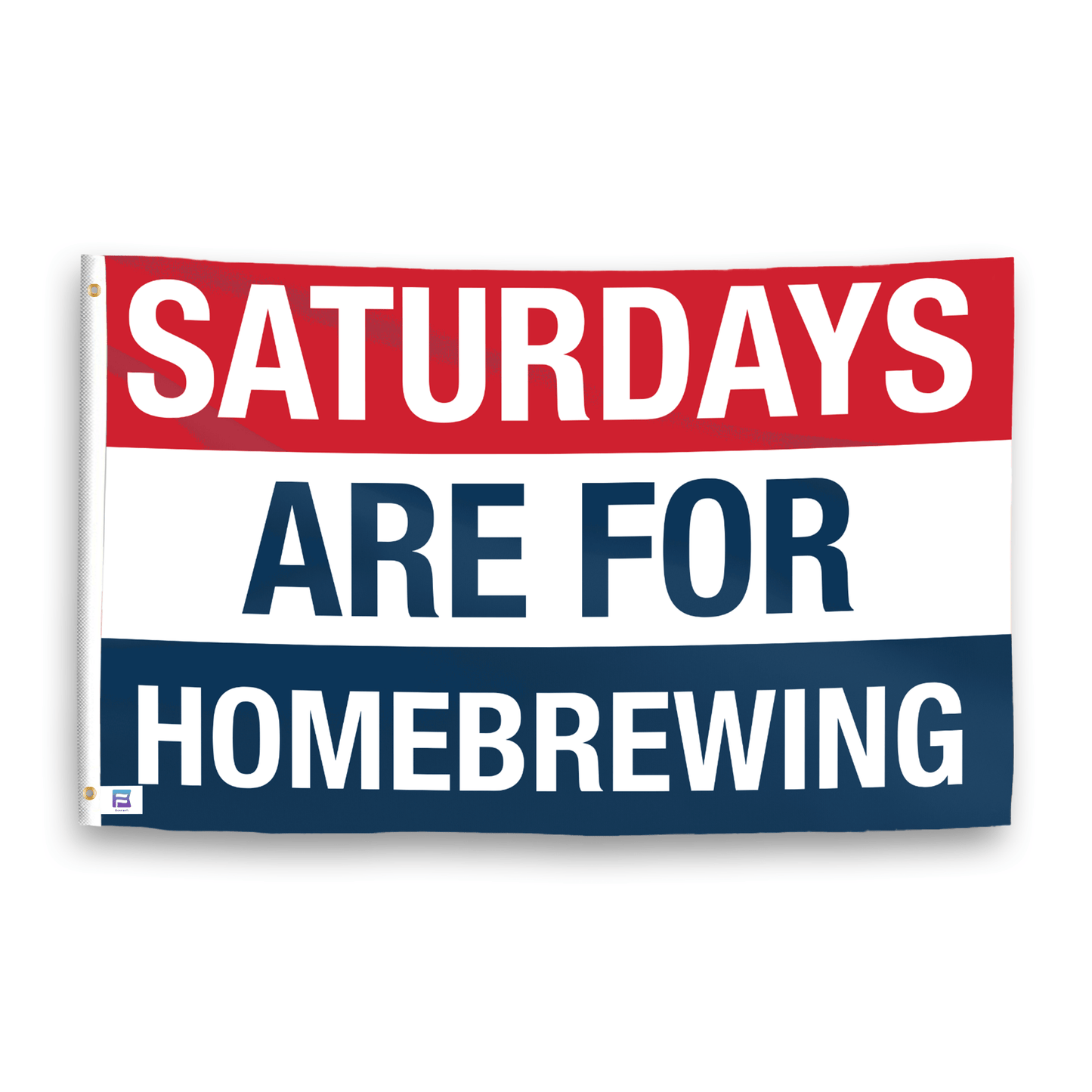 Saturdays Are for Homebrewing Flag