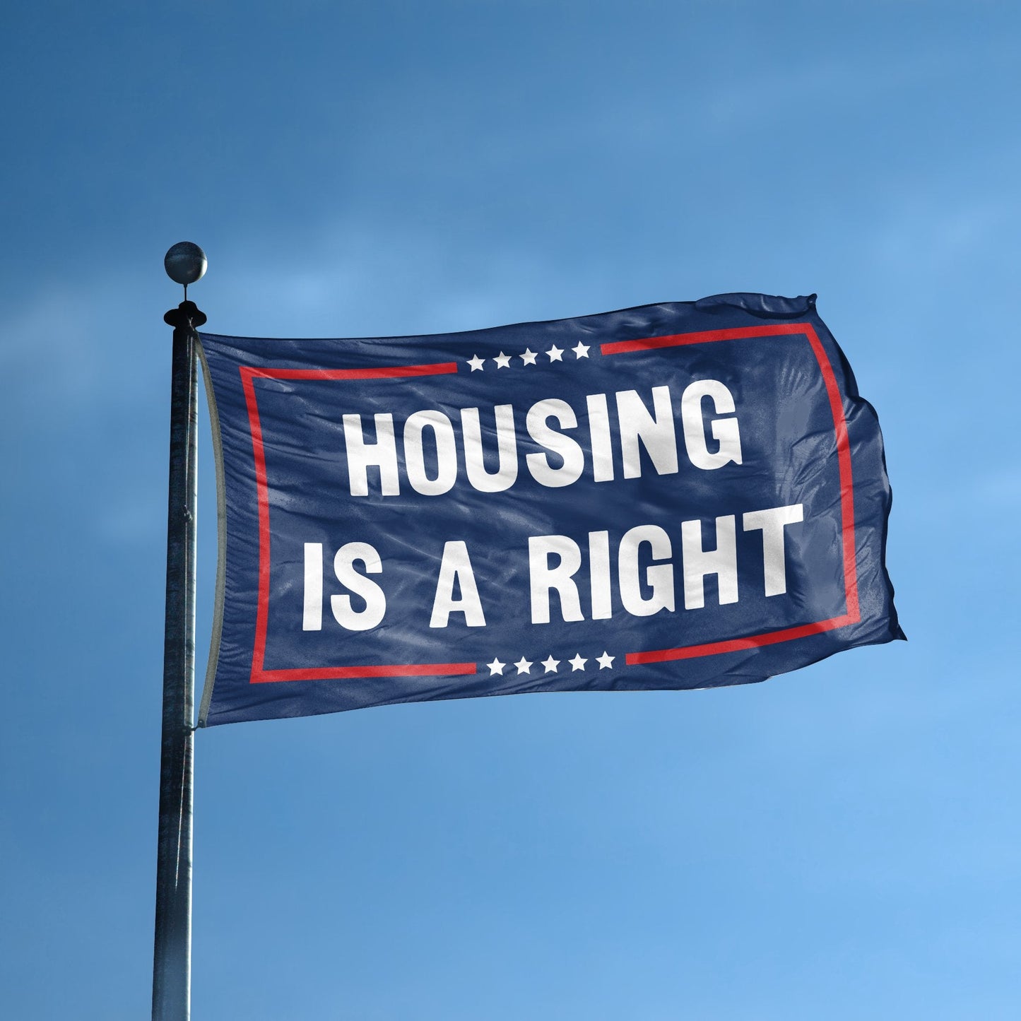 Housing Is A Right Political Flag
