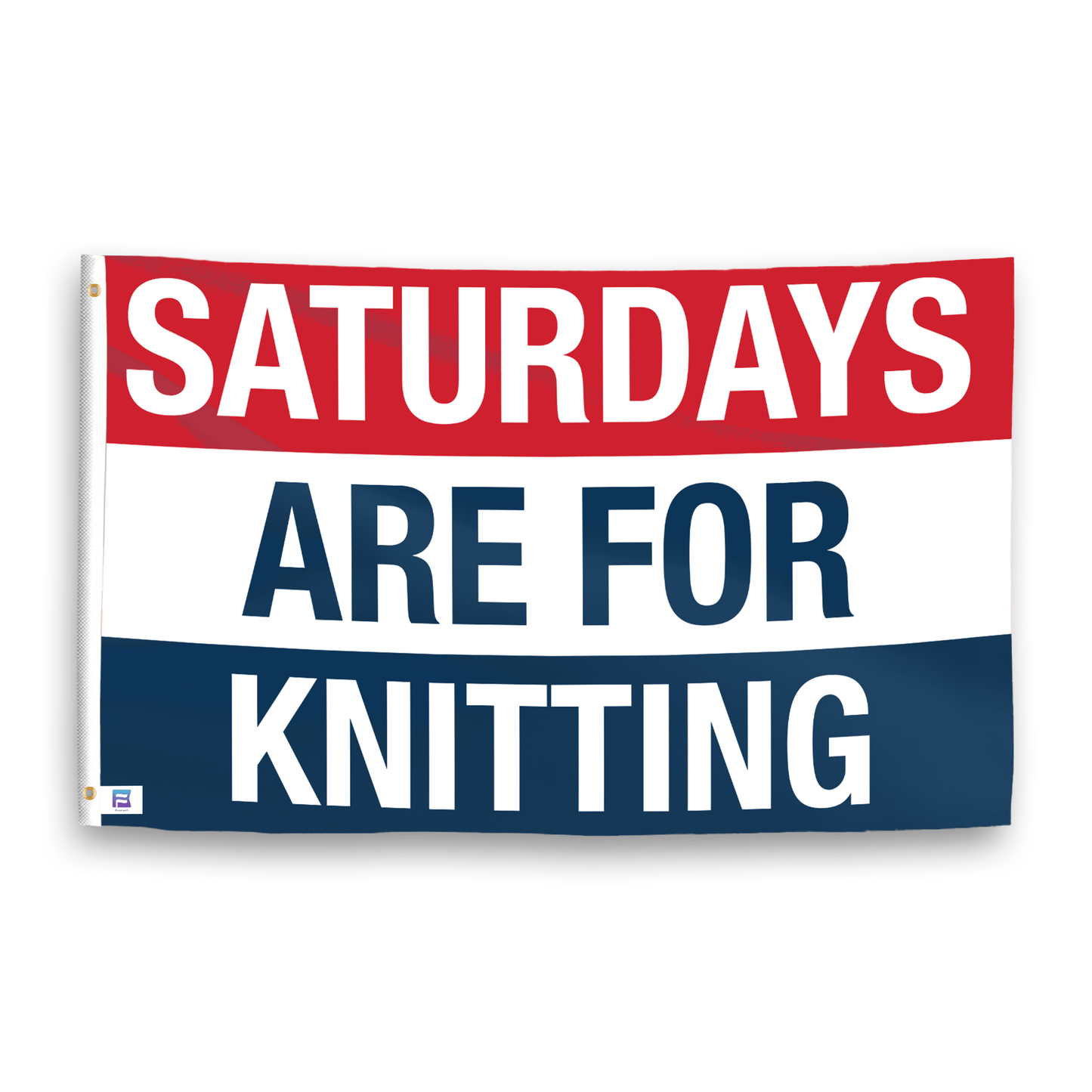 Saturdays Are for Knitting Flag