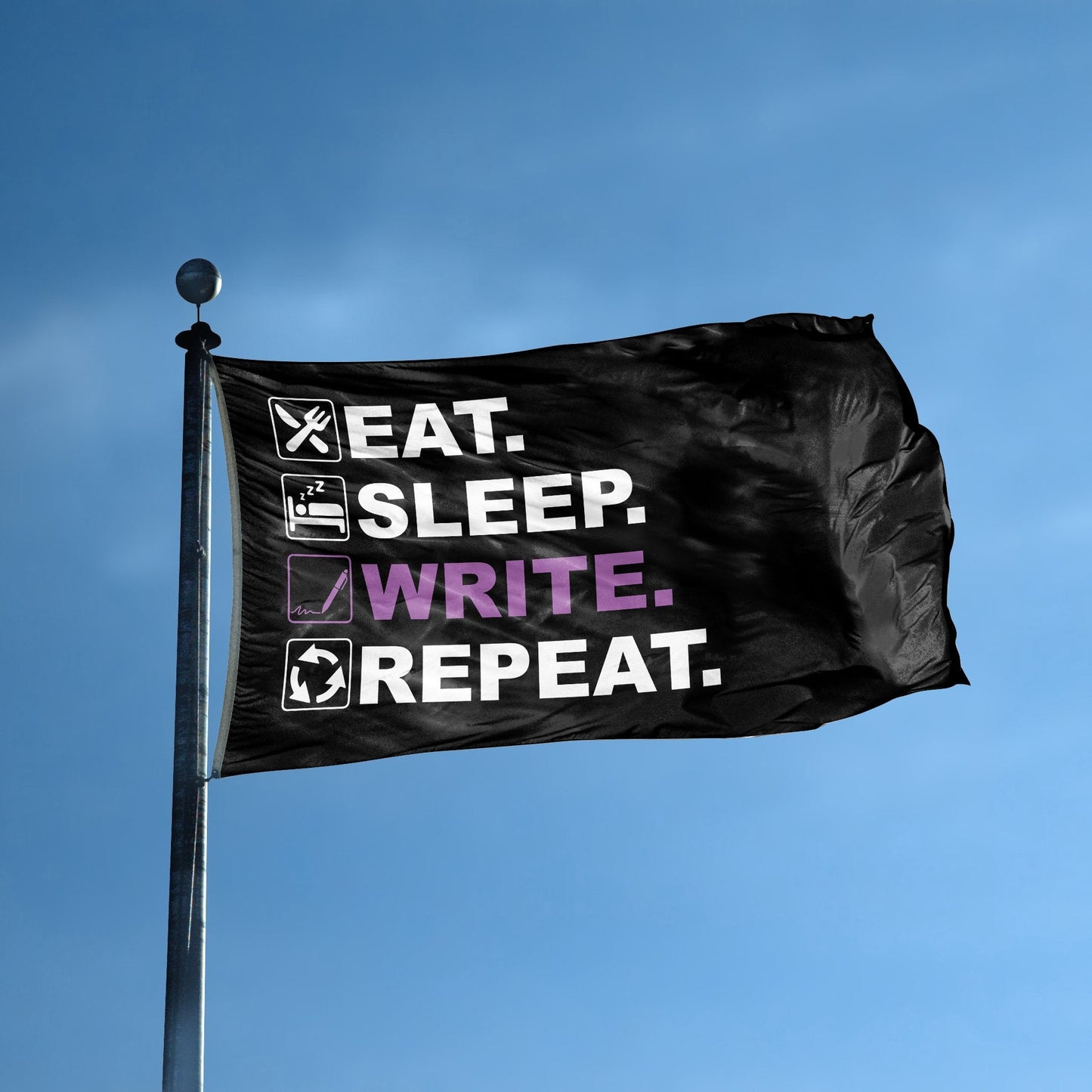 Eat Sleep Write Repeat Flag