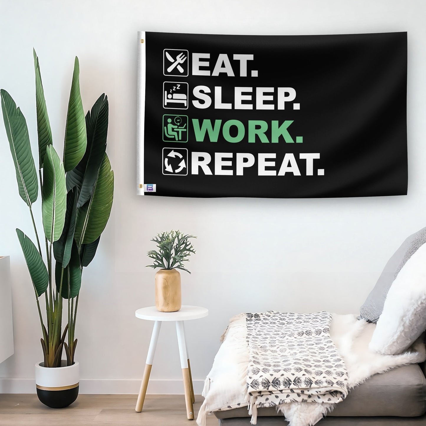 Eat Sleep Work Repeat Flag