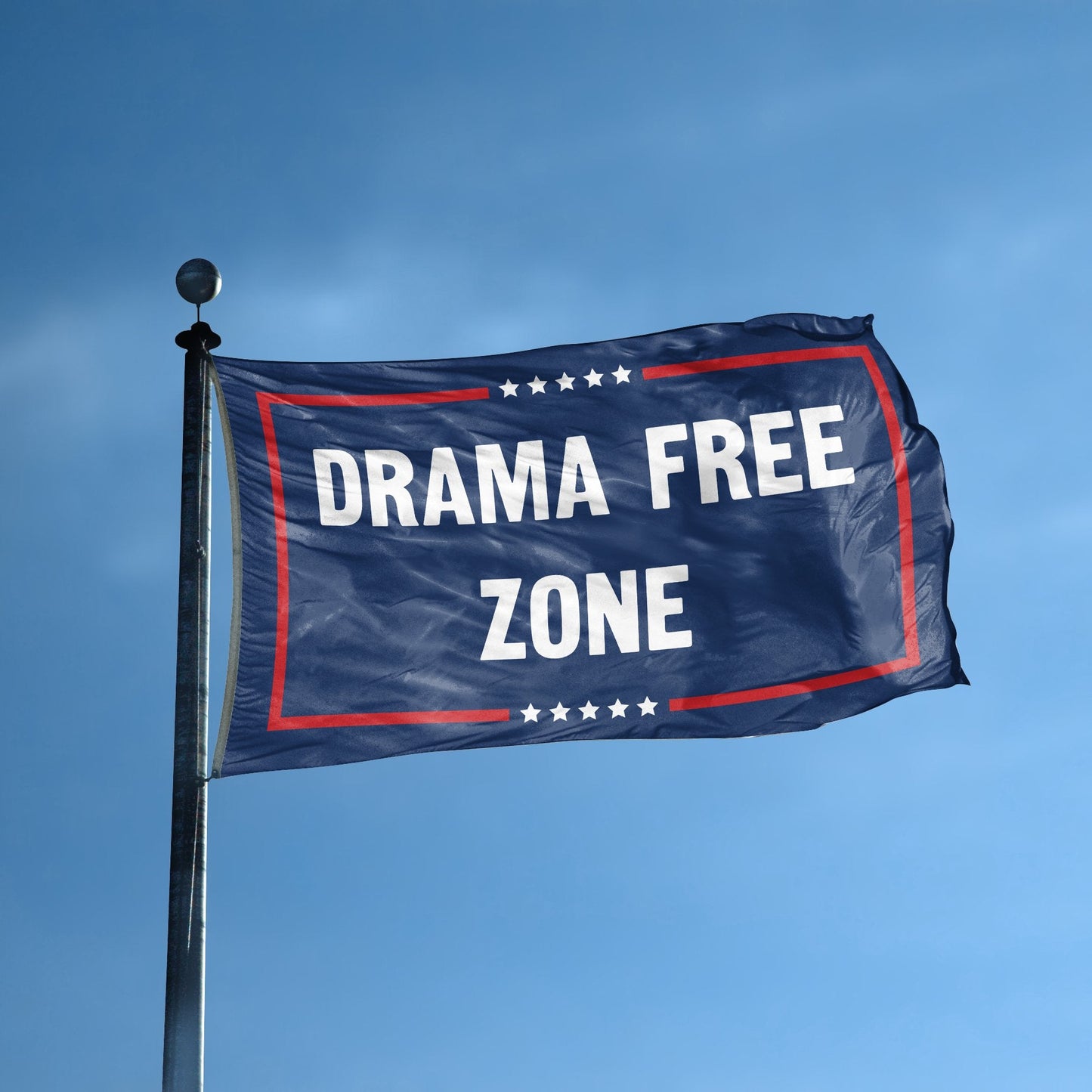 Drama Free Zone Political Flag