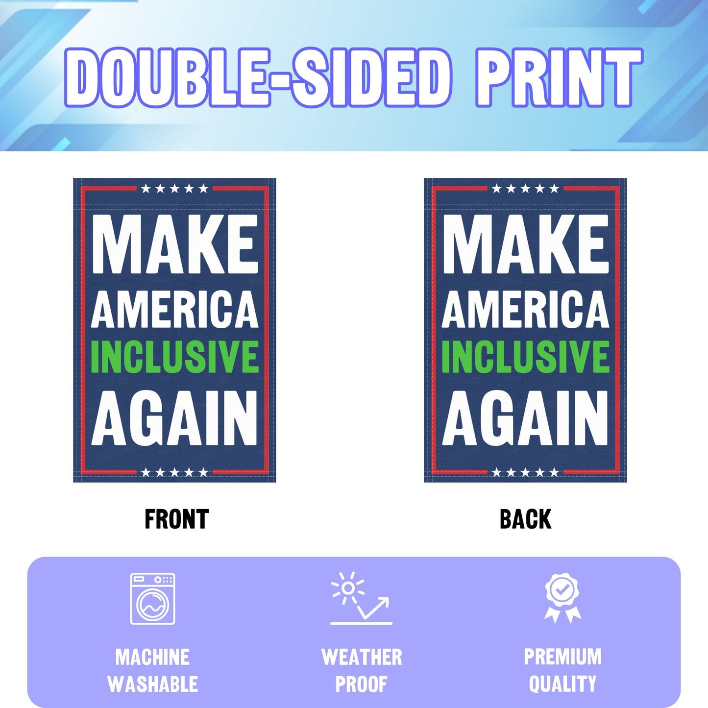 Make America Inclusive Again Garden Flag