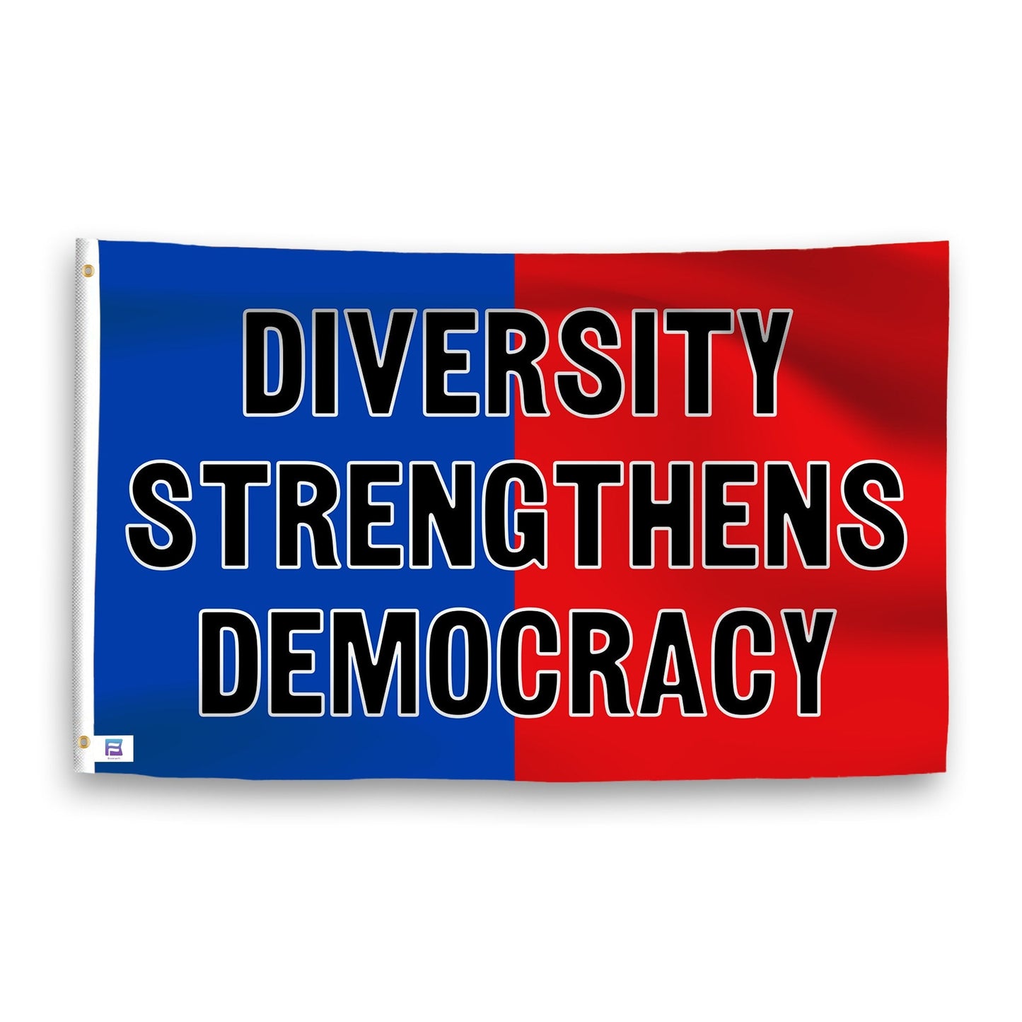 Diversity Strengthens Democracy Flag