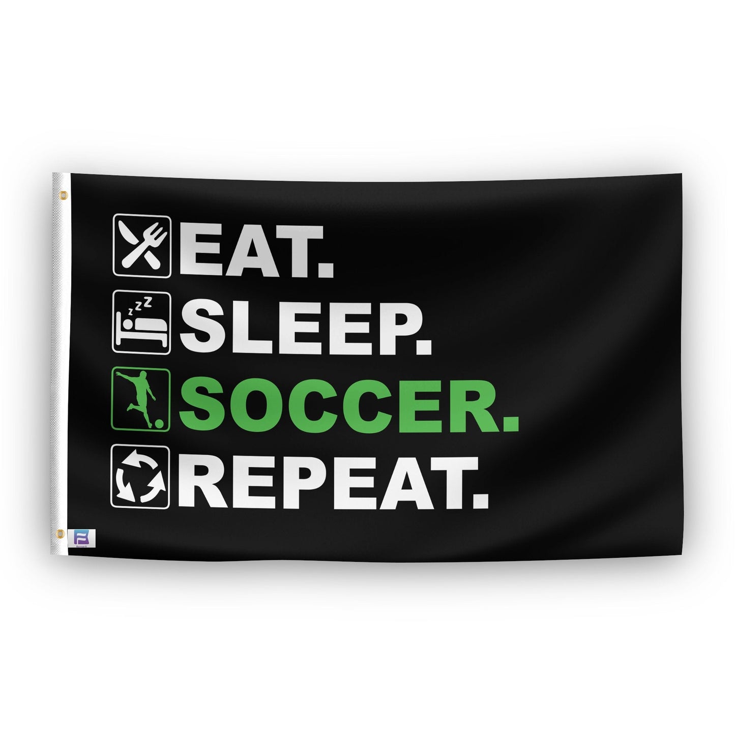 Eat Sleep Soccer Repeat Flag