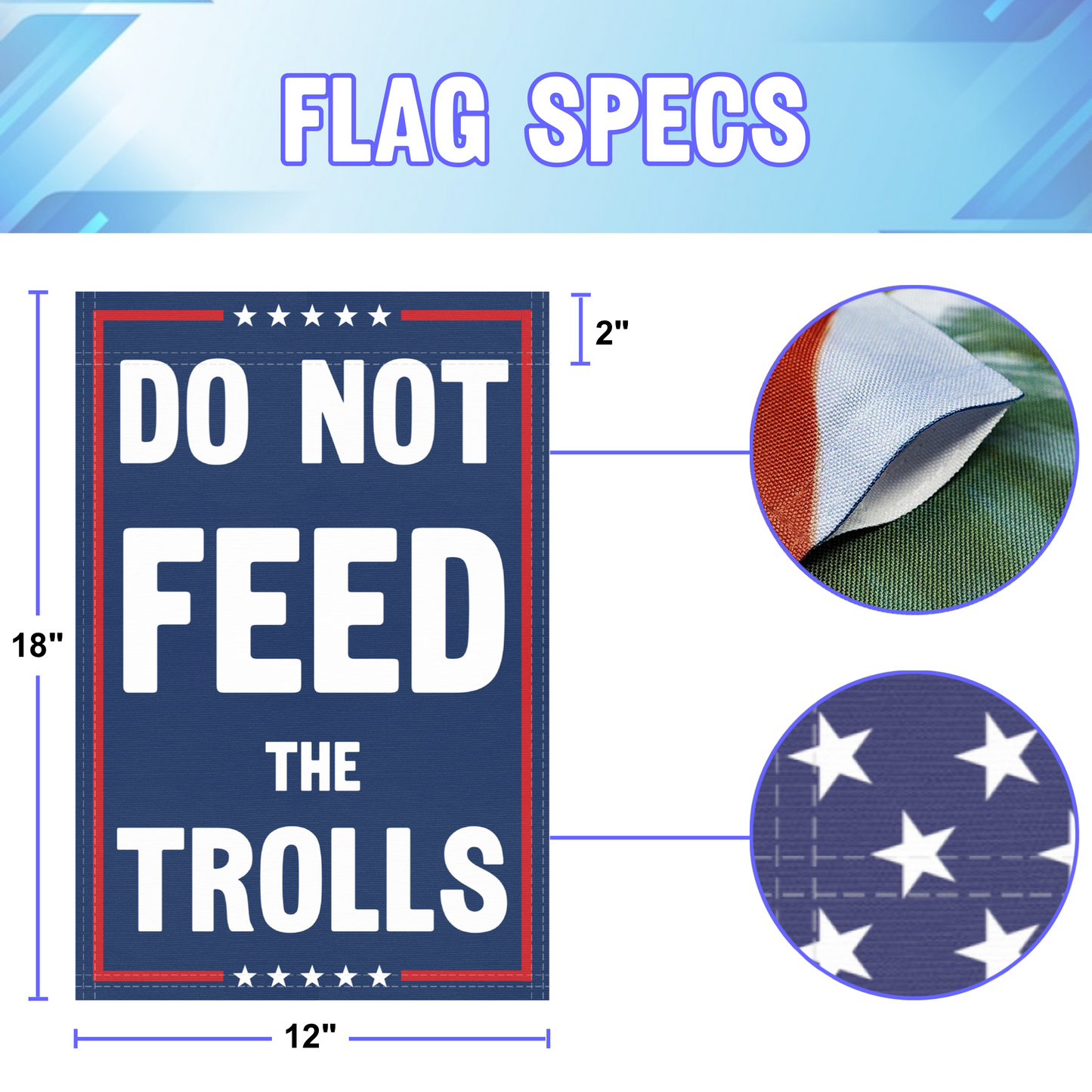 Do Not Feed The Trolls Garden Flag