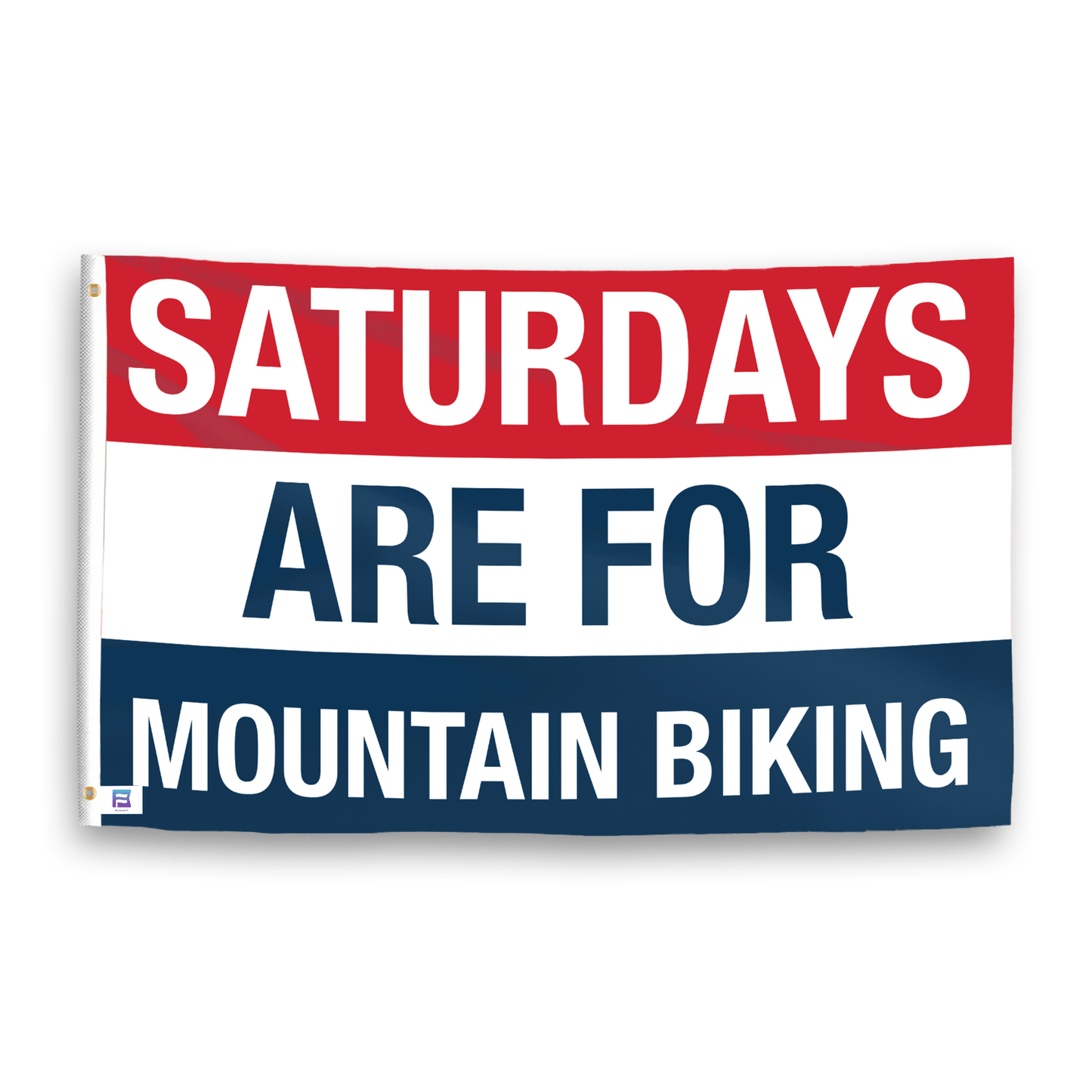 Saturdays Are for Mountain Biking Flag