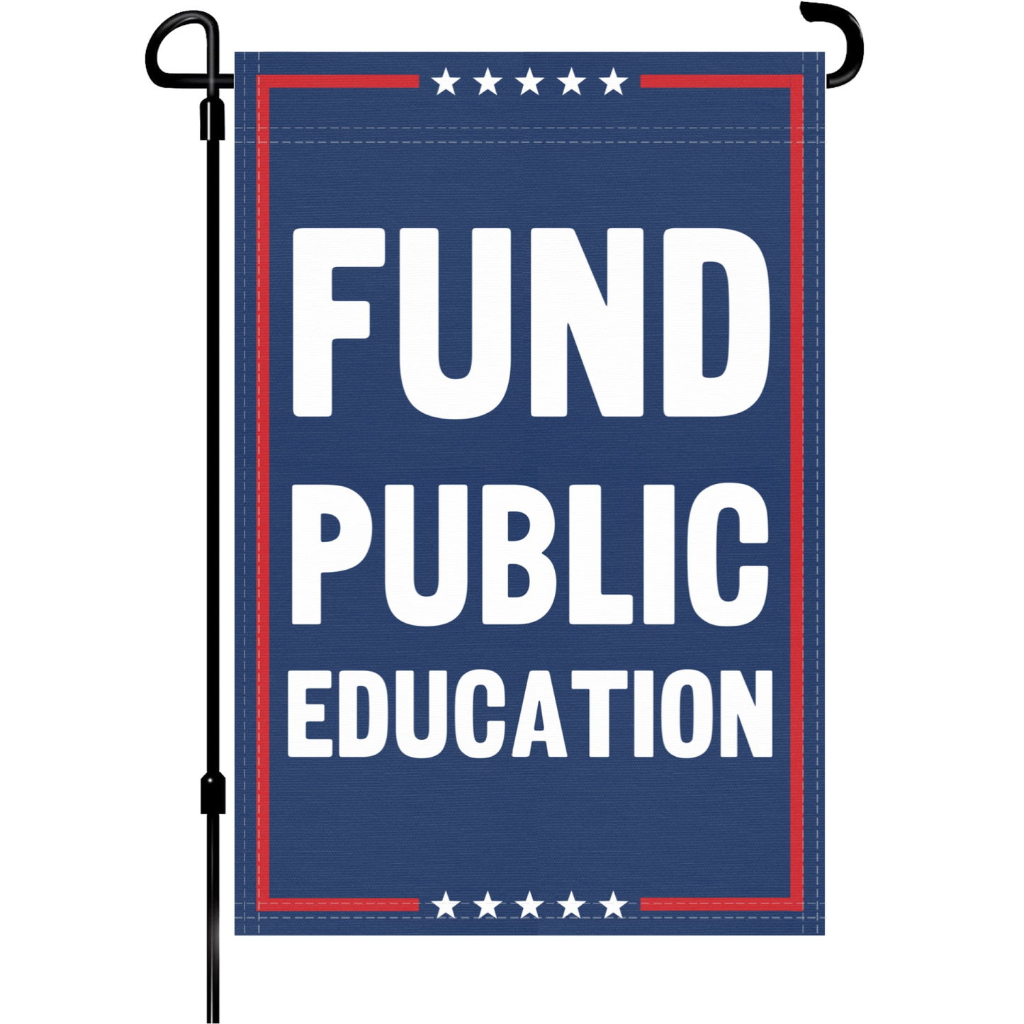 Fund Public Education Garden Flag