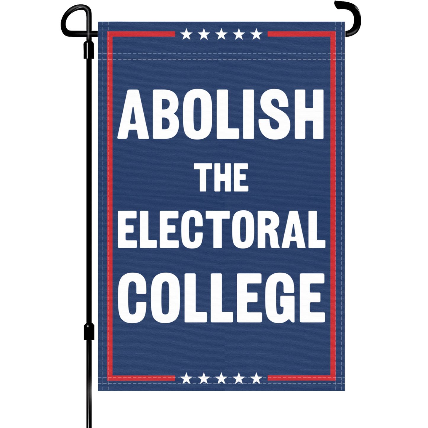 Abolish The Electoral College Garden Flag